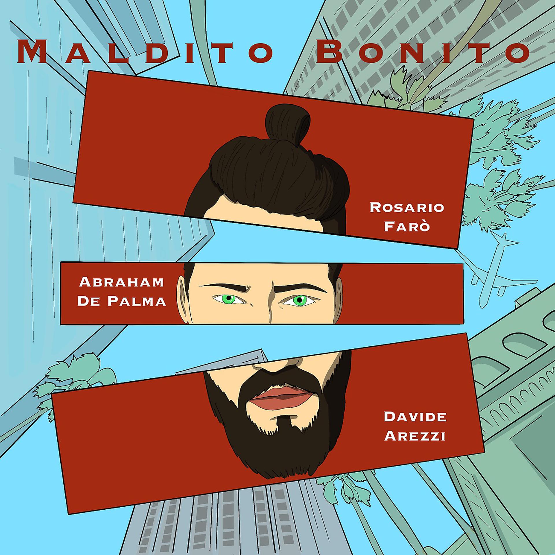 Постер альбома Maldito Bonito