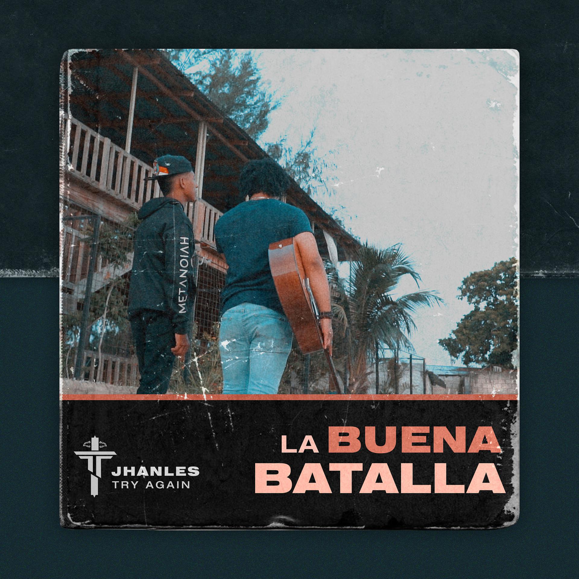 Постер альбома La Buena Batalla (Versión Acústica)