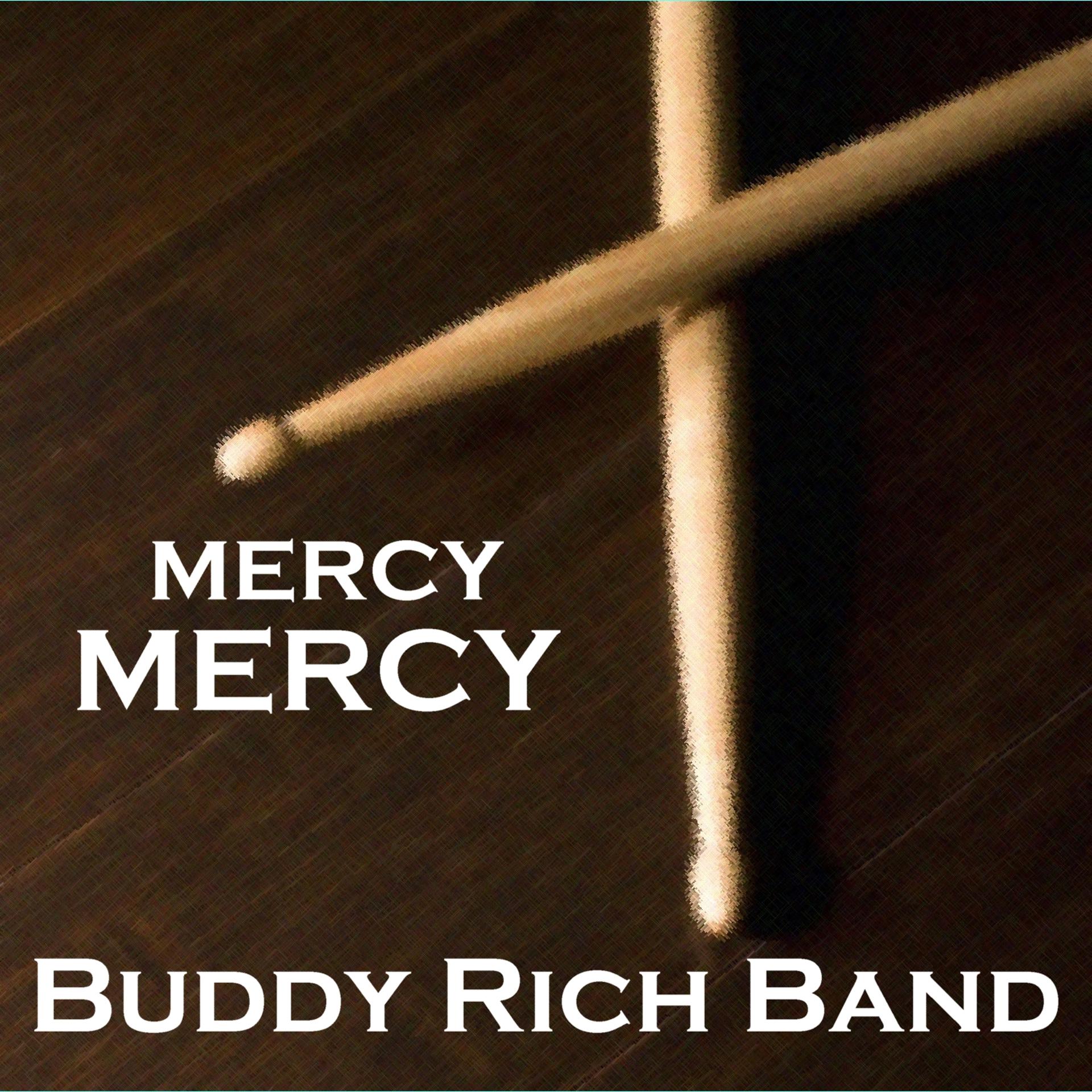 Постер альбома Mercy, Mercy