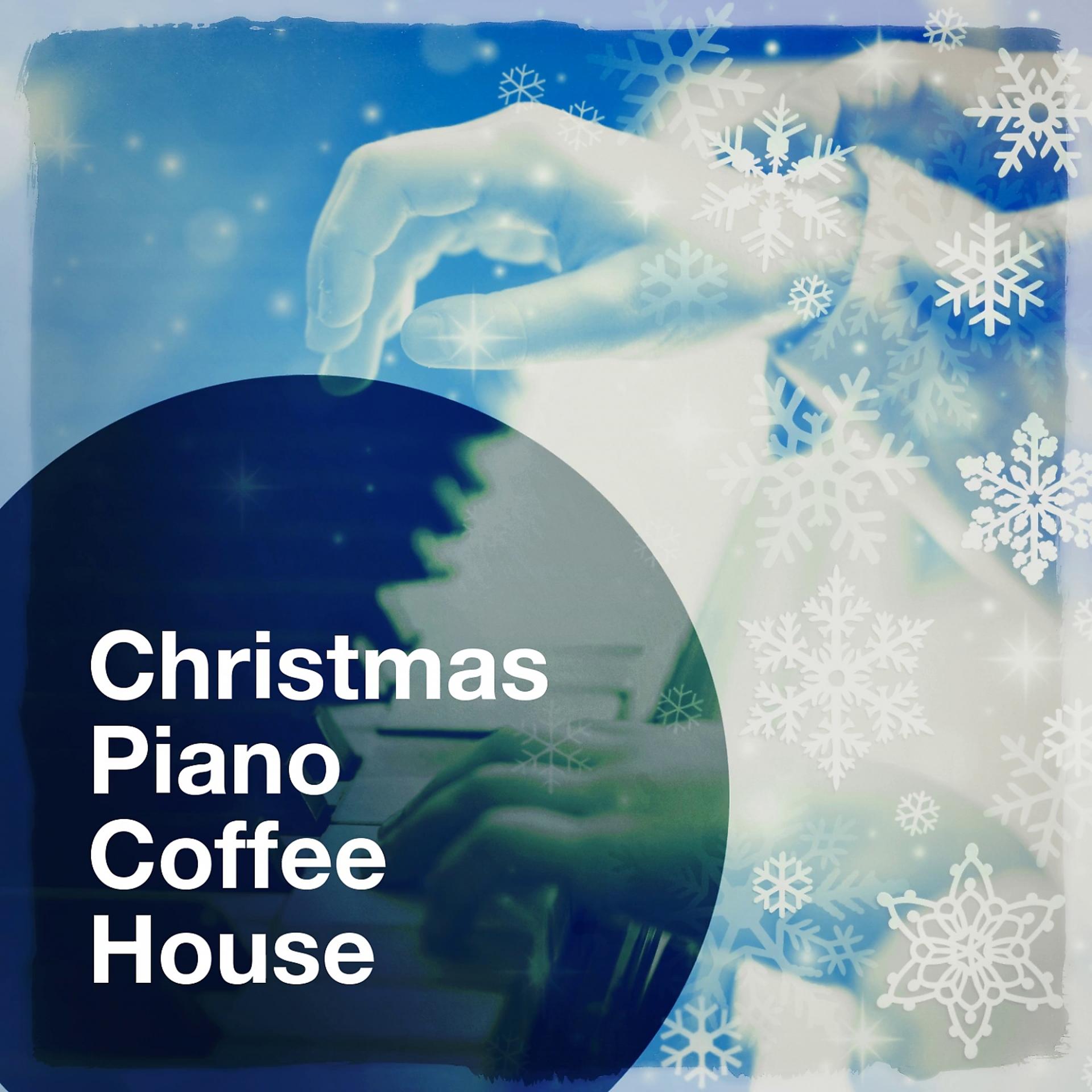 Постер альбома Christmas Piano Coffee House