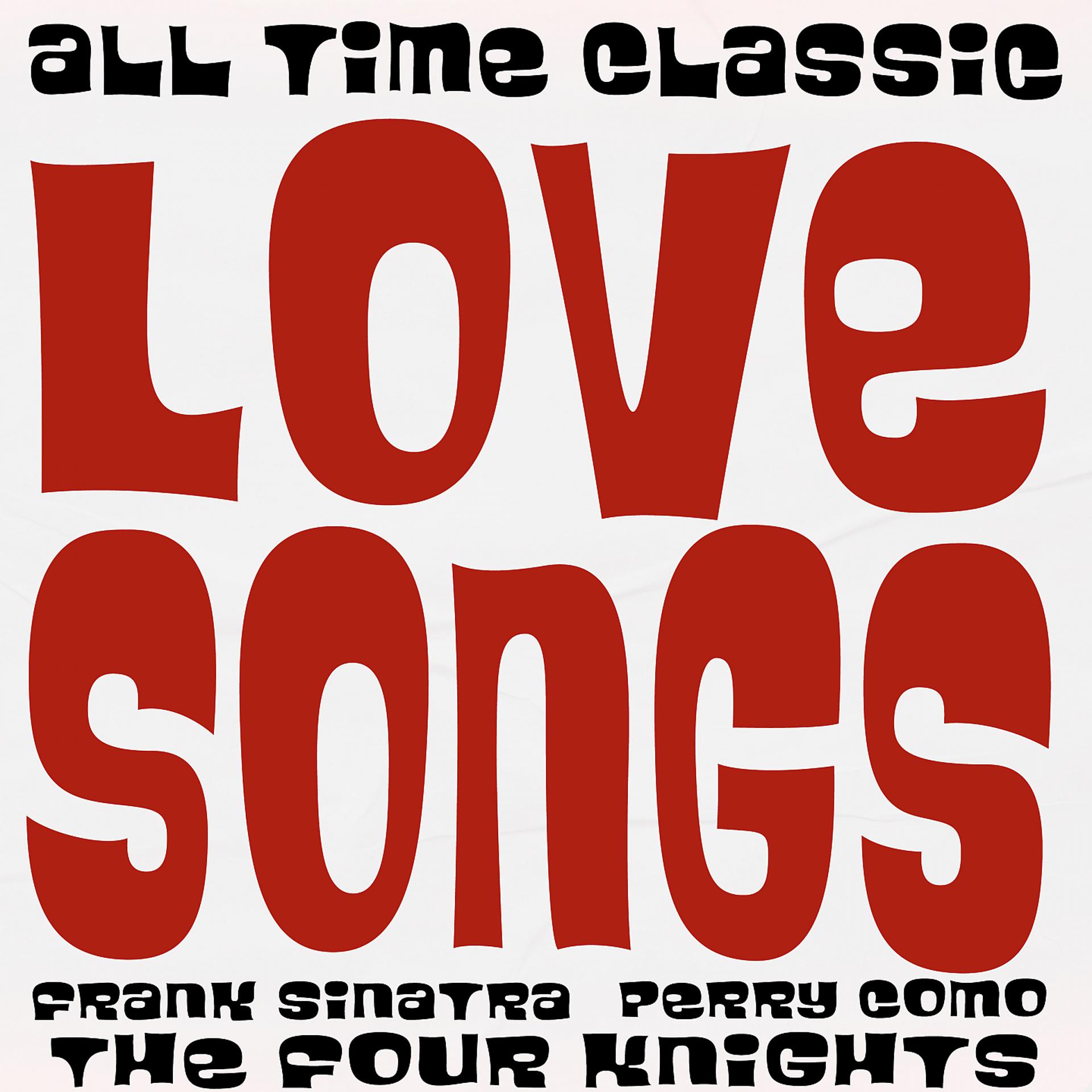 Постер альбома All Time Classic Love Songs
