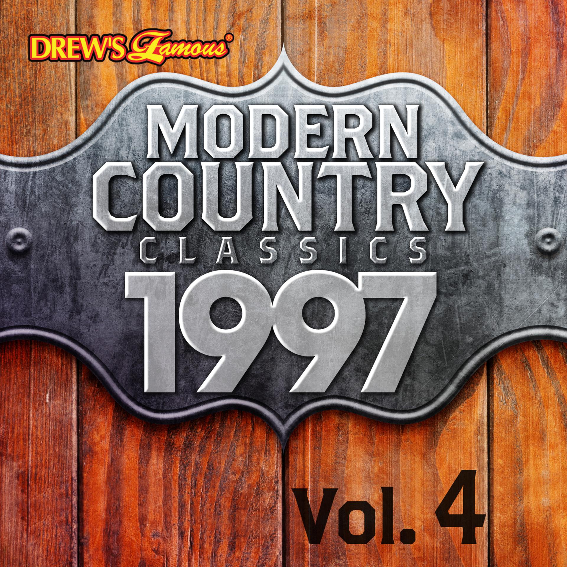 Постер альбома Modern Country Classics: 1997, Vol. 4