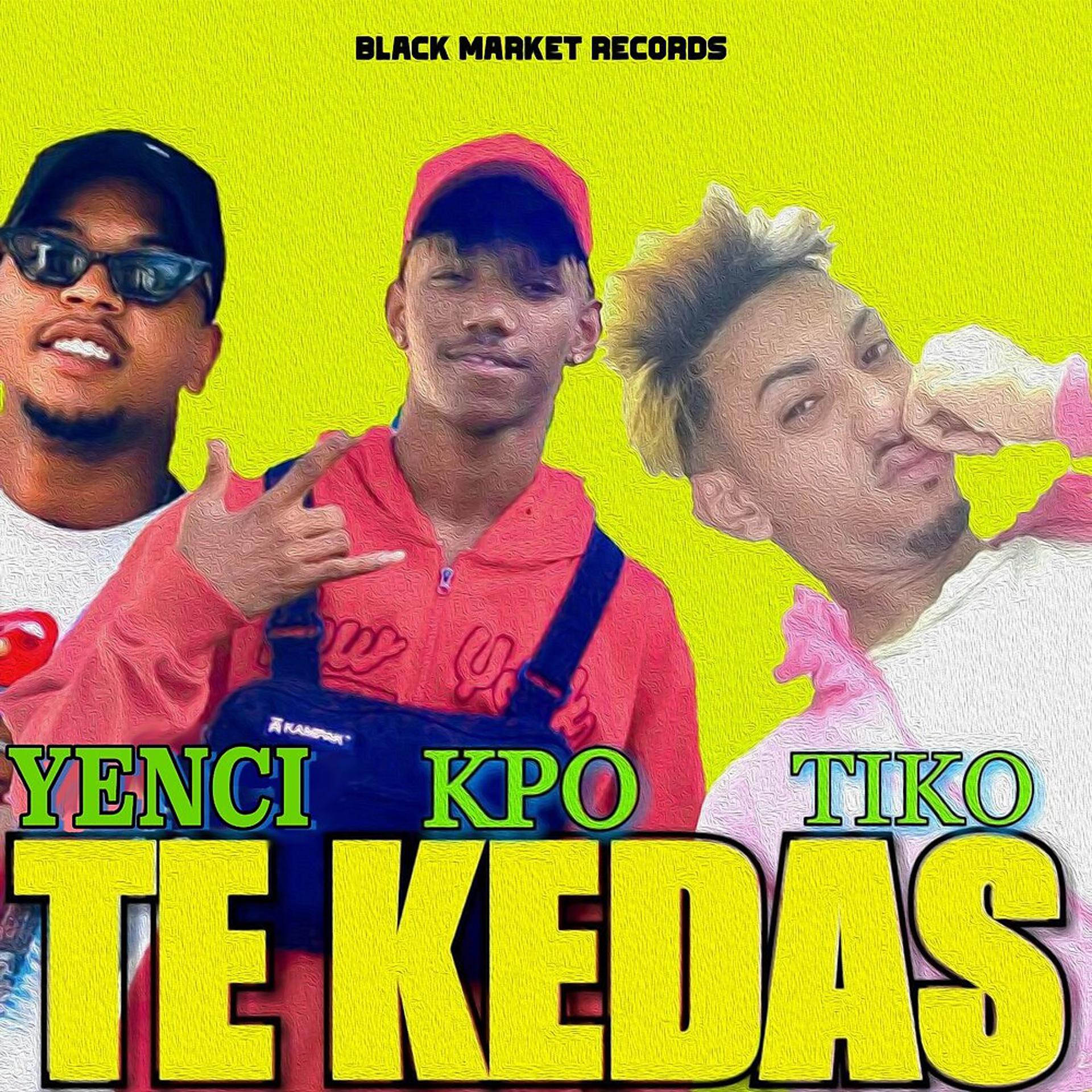 Постер альбома Te Kedas