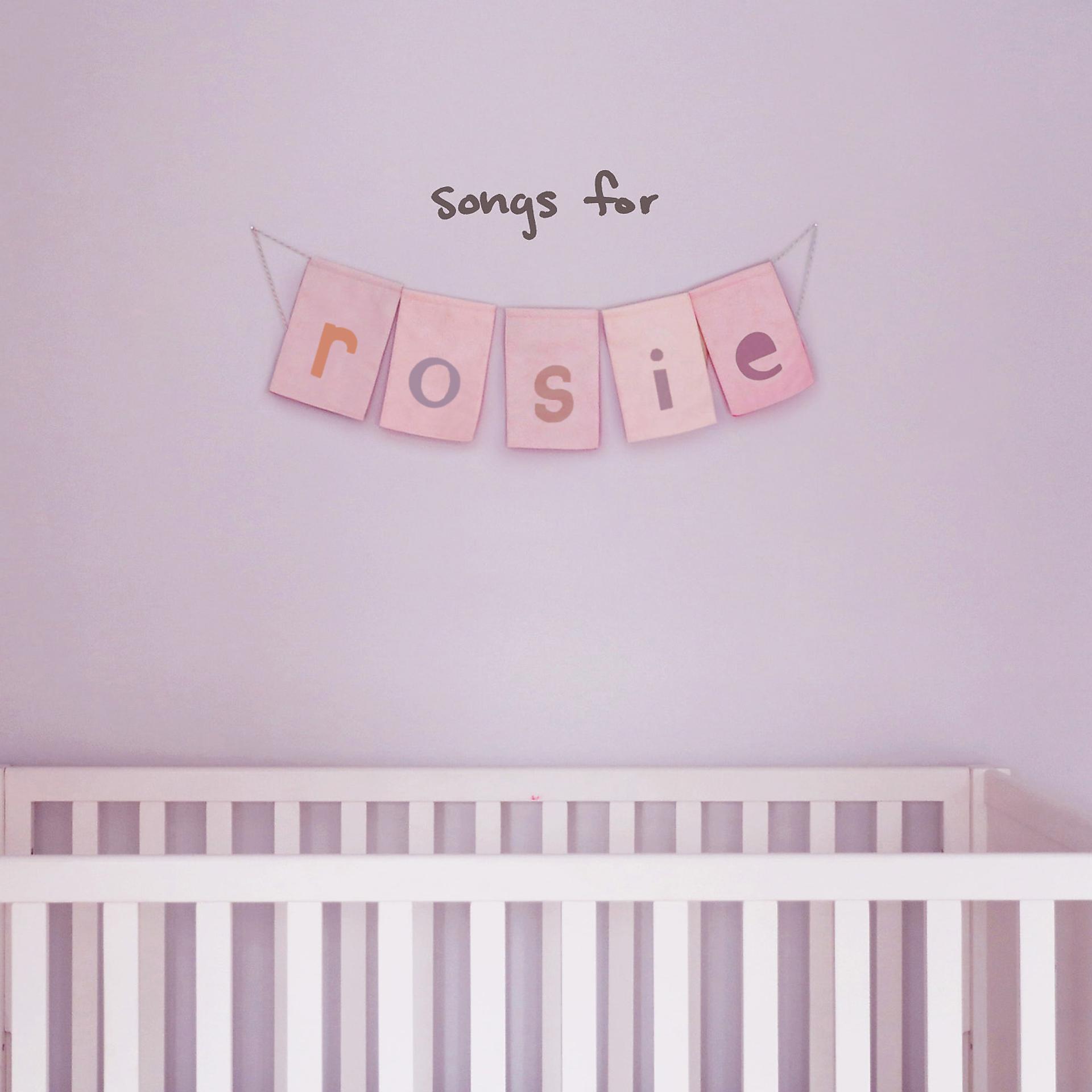 Постер альбома songs for rosie