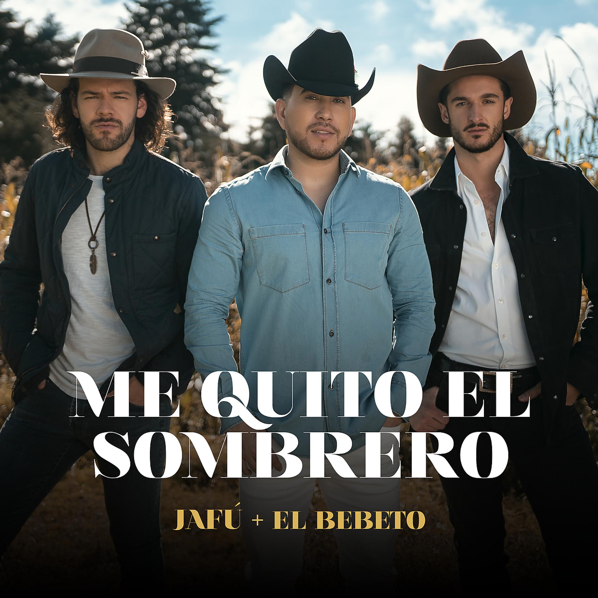 Постер альбома Me Quito El Sombrero
