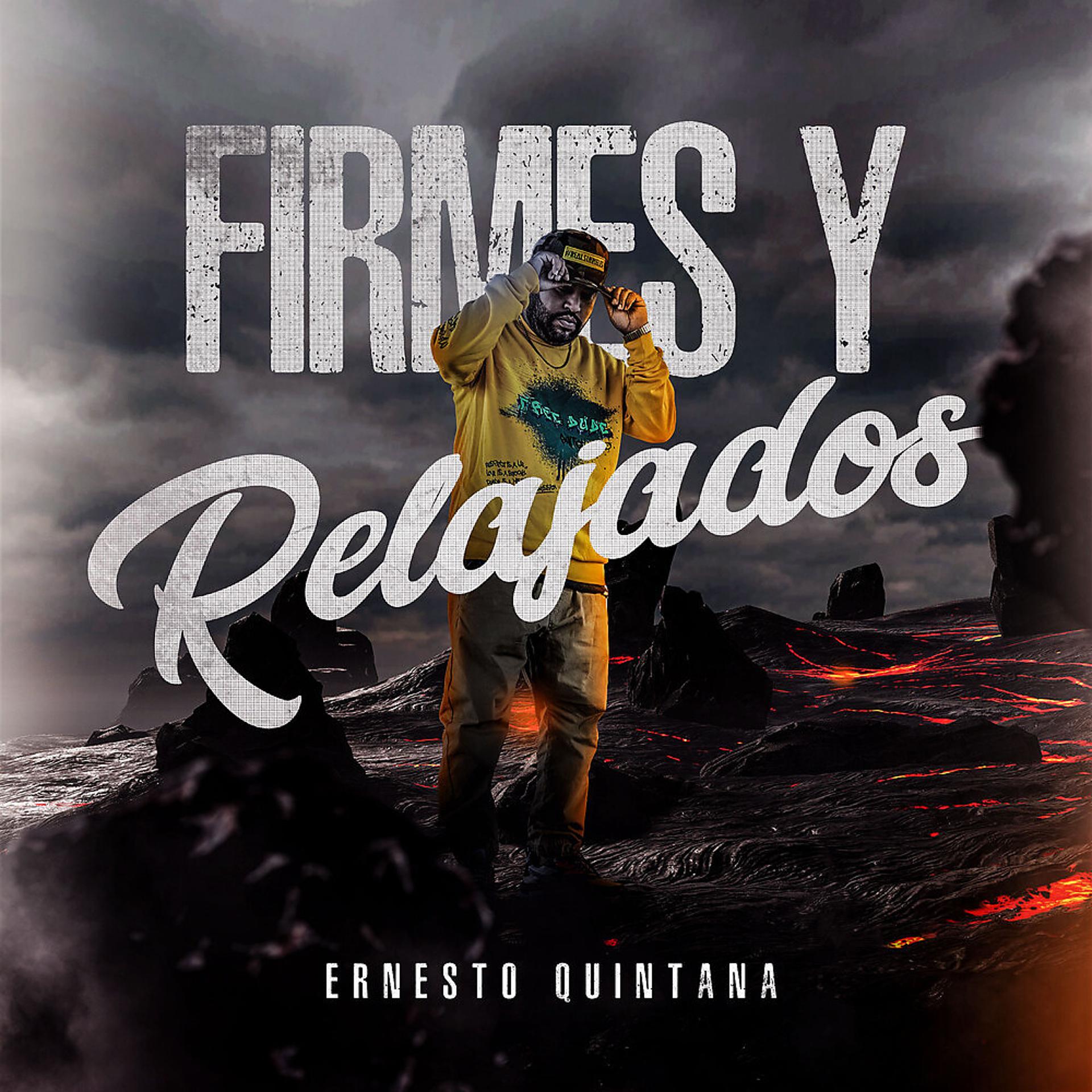Постер альбома Firmes y Relajados