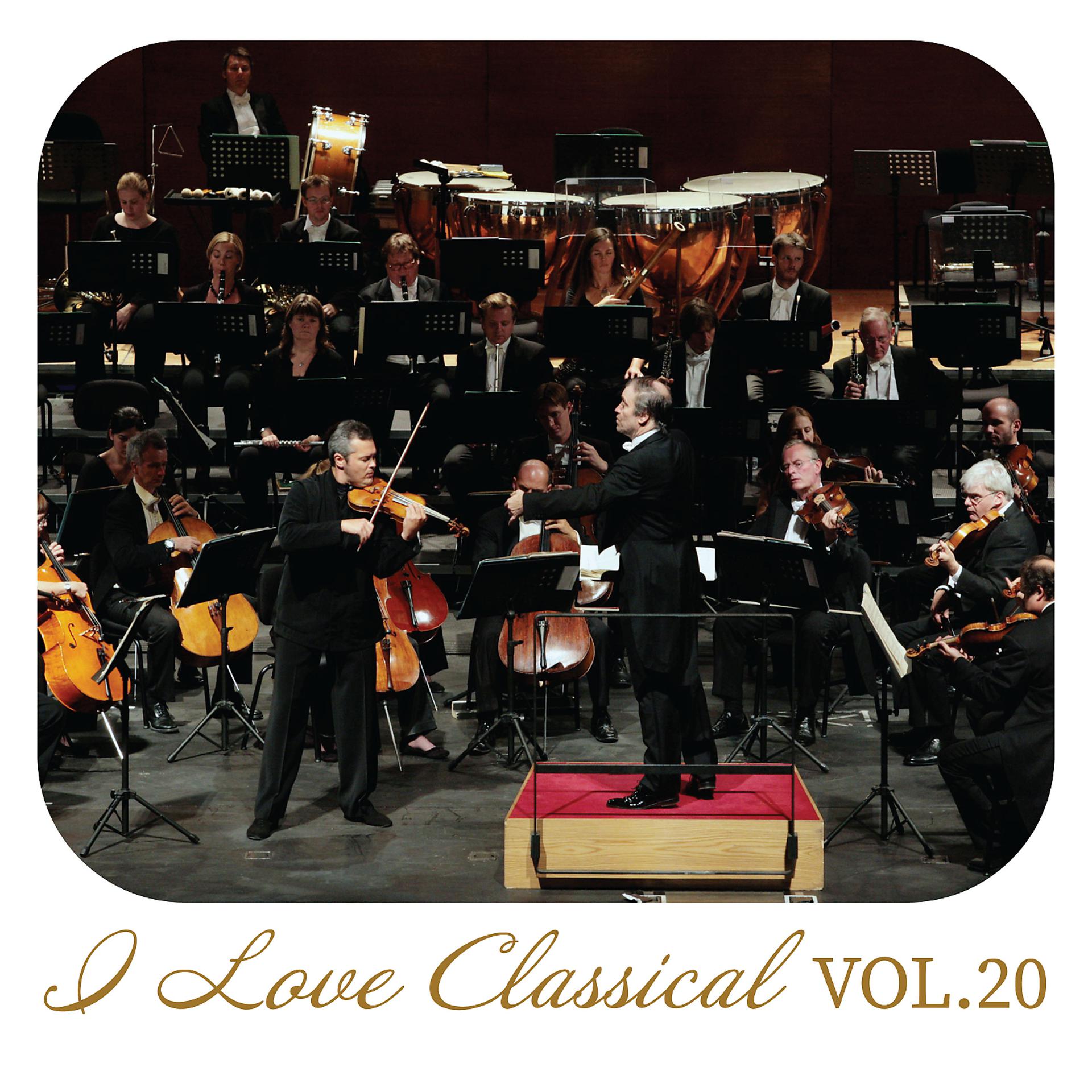 Постер альбома I Love Classical, Vol. 20