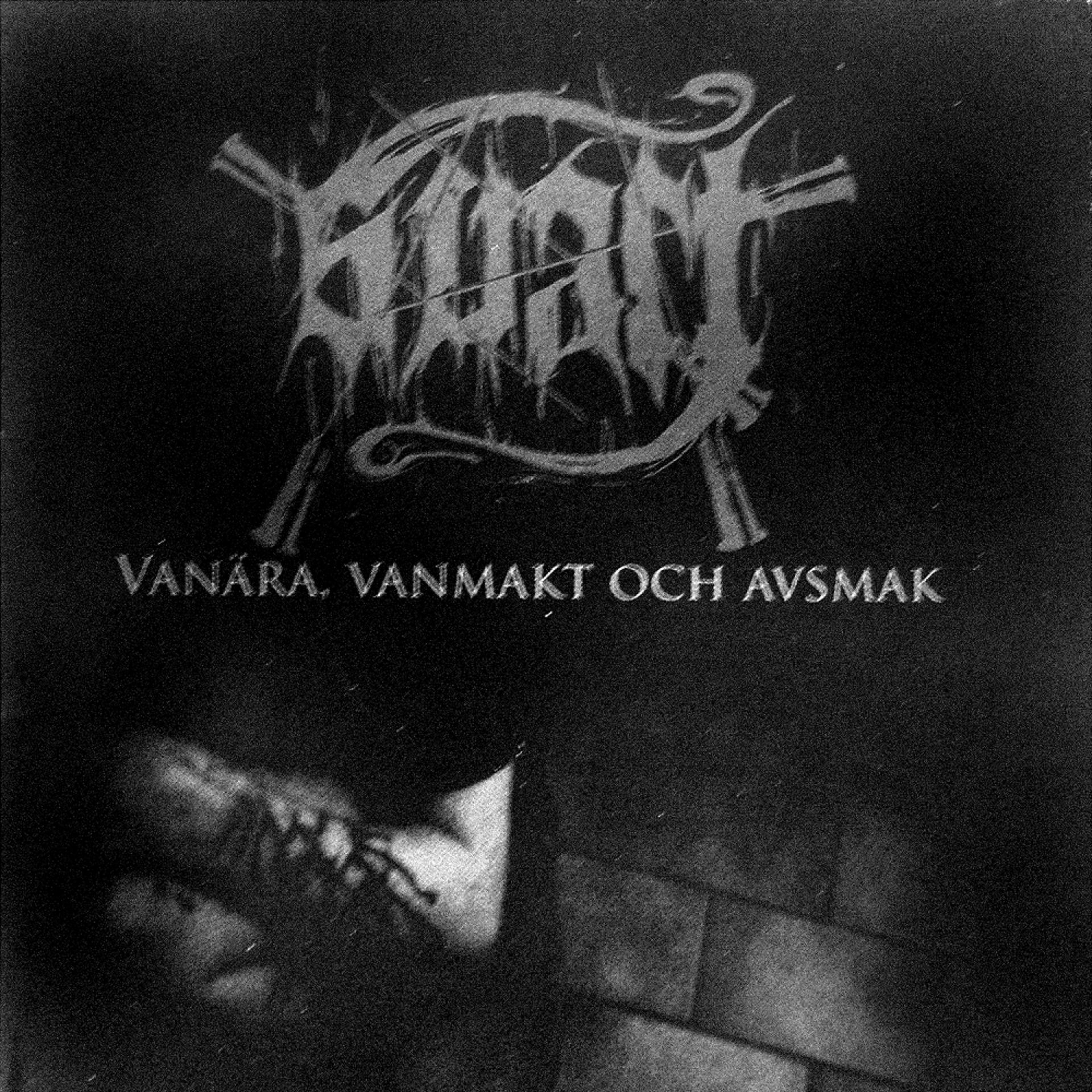 Постер альбома Vanara, Vanmakt Och Avsmak