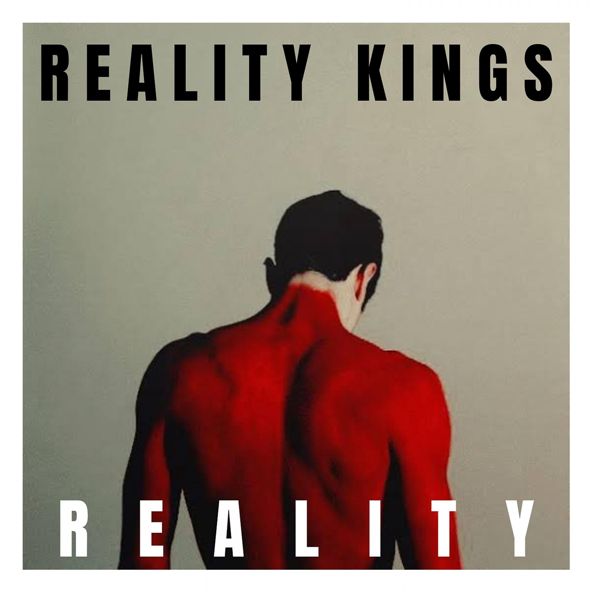 Постер альбома REALITY (From the Album 'Reality Kings')