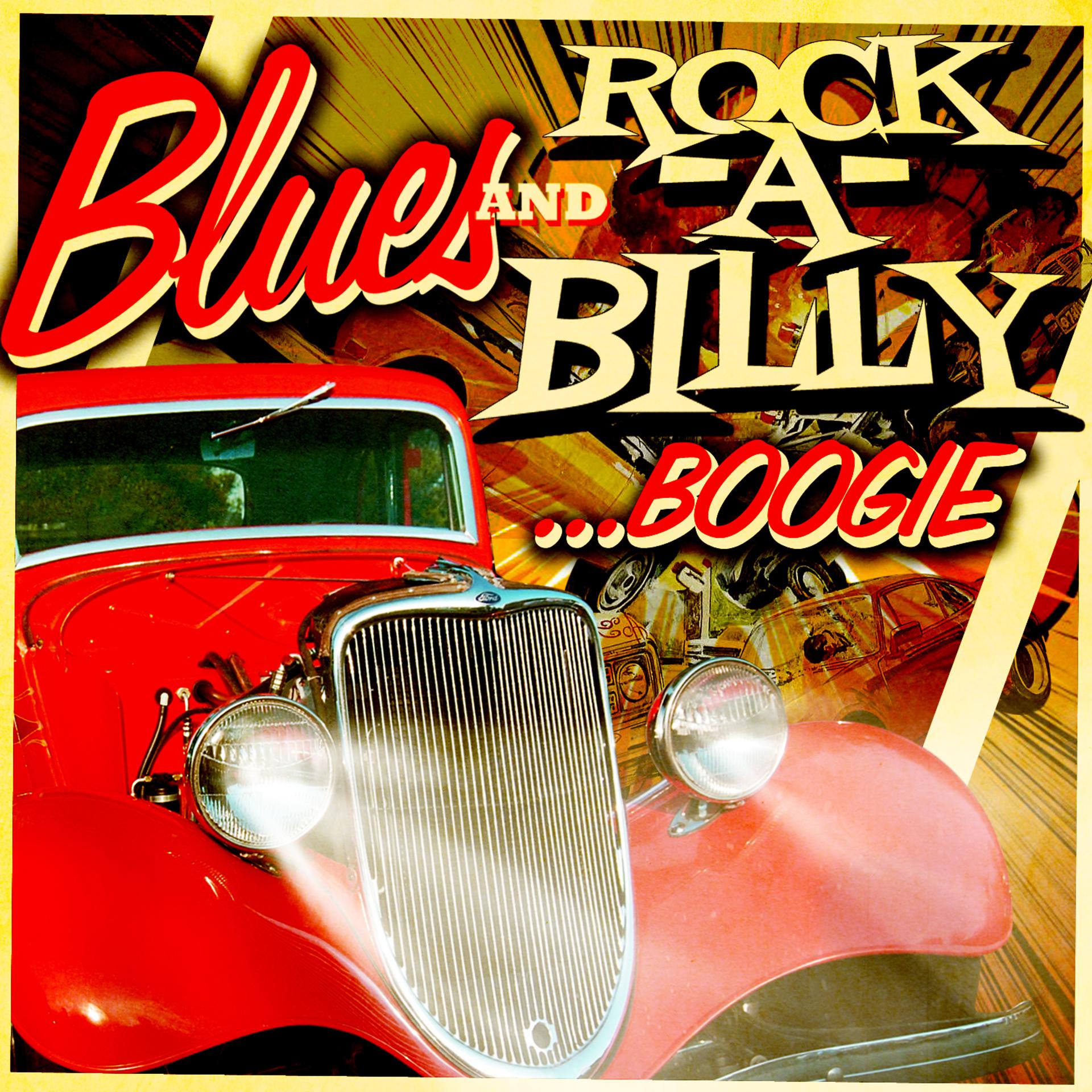Постер альбома Blues & Rockabilly Boogie
