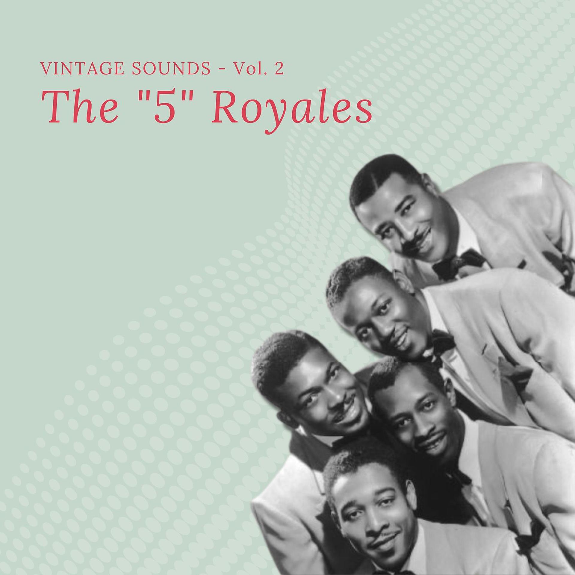 Постер альбома The "5" Royales - Vintage Sounds