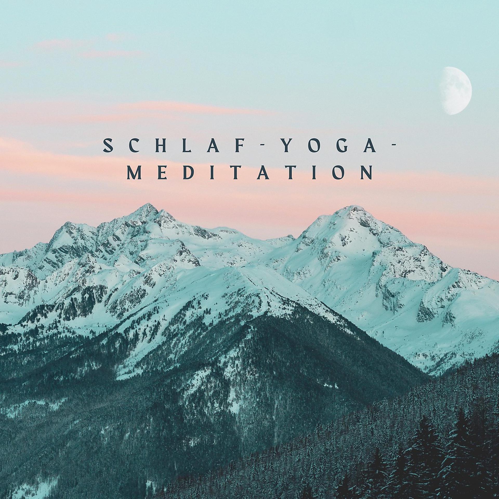 Постер альбома Schlaf-Yoga-Meditation
