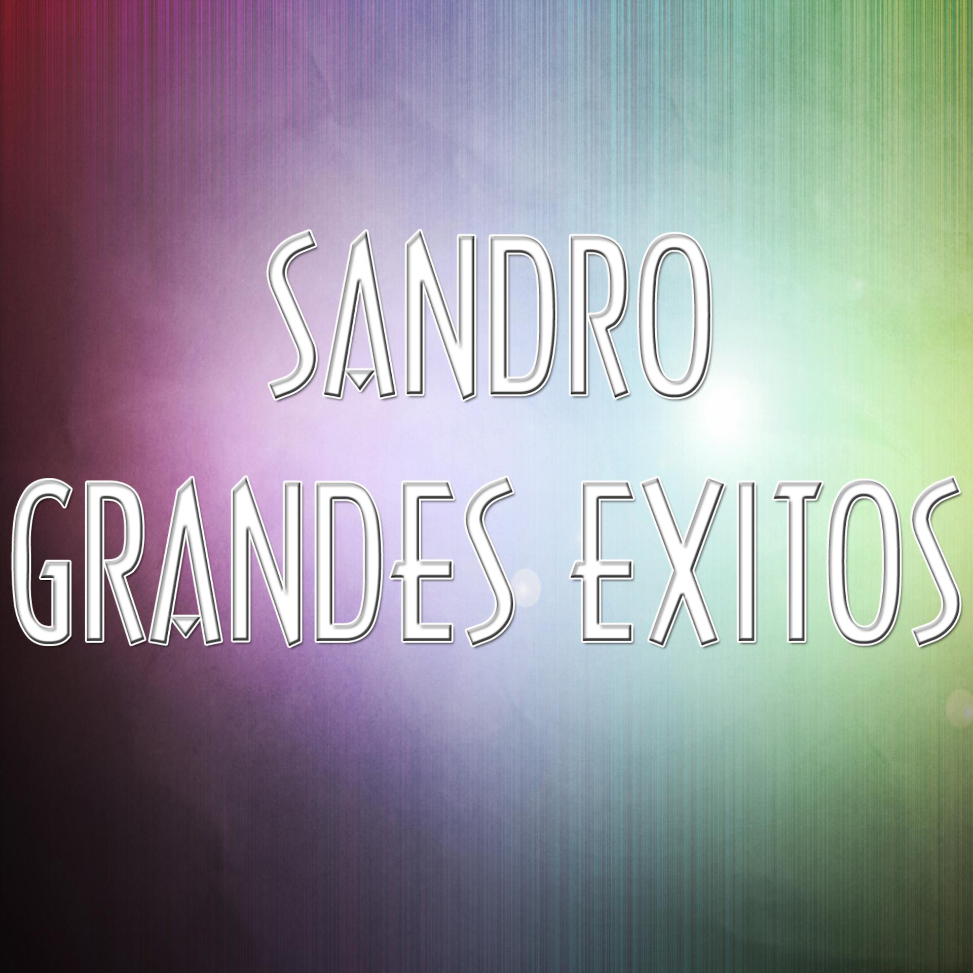 Постер альбома Sandro - Grandes exitos