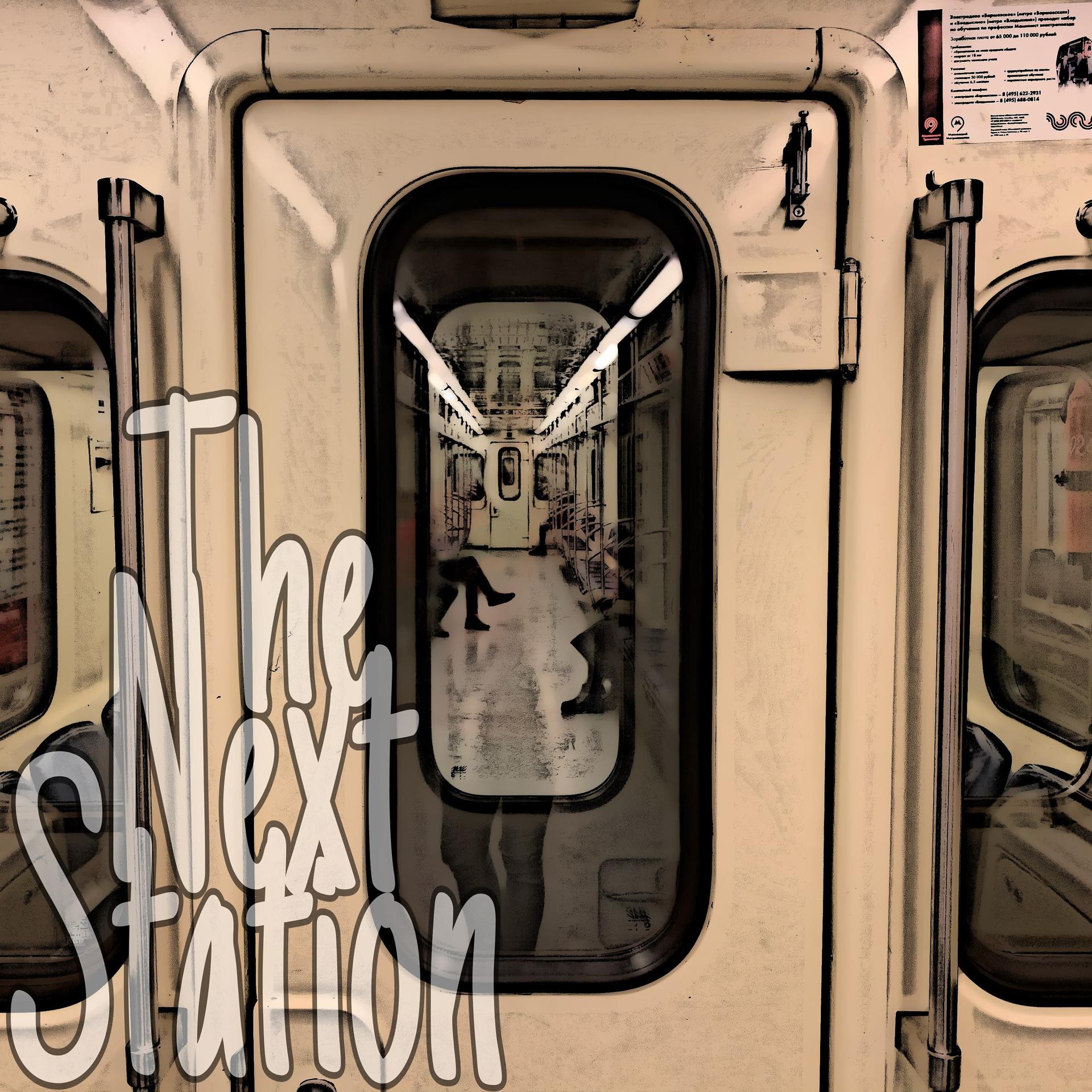 Постер альбома The Next Station