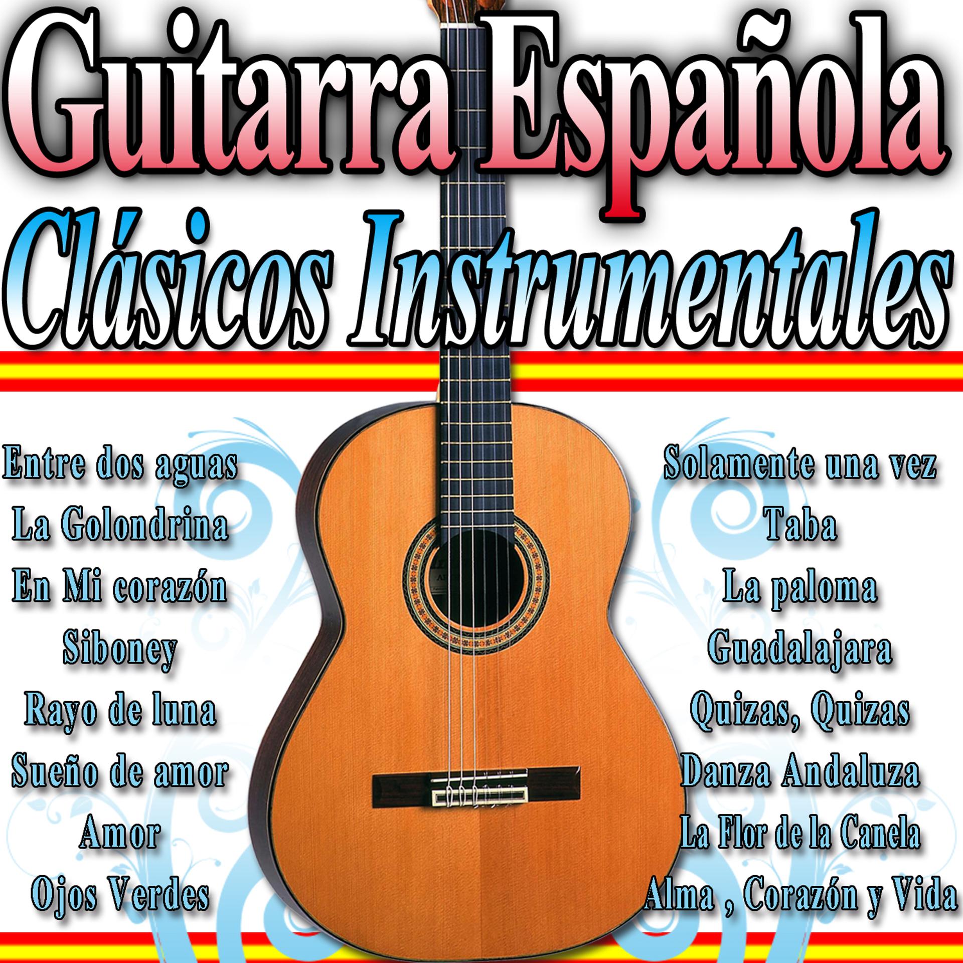 Постер альбома Guitarra Española. Clásicos Instrumentales