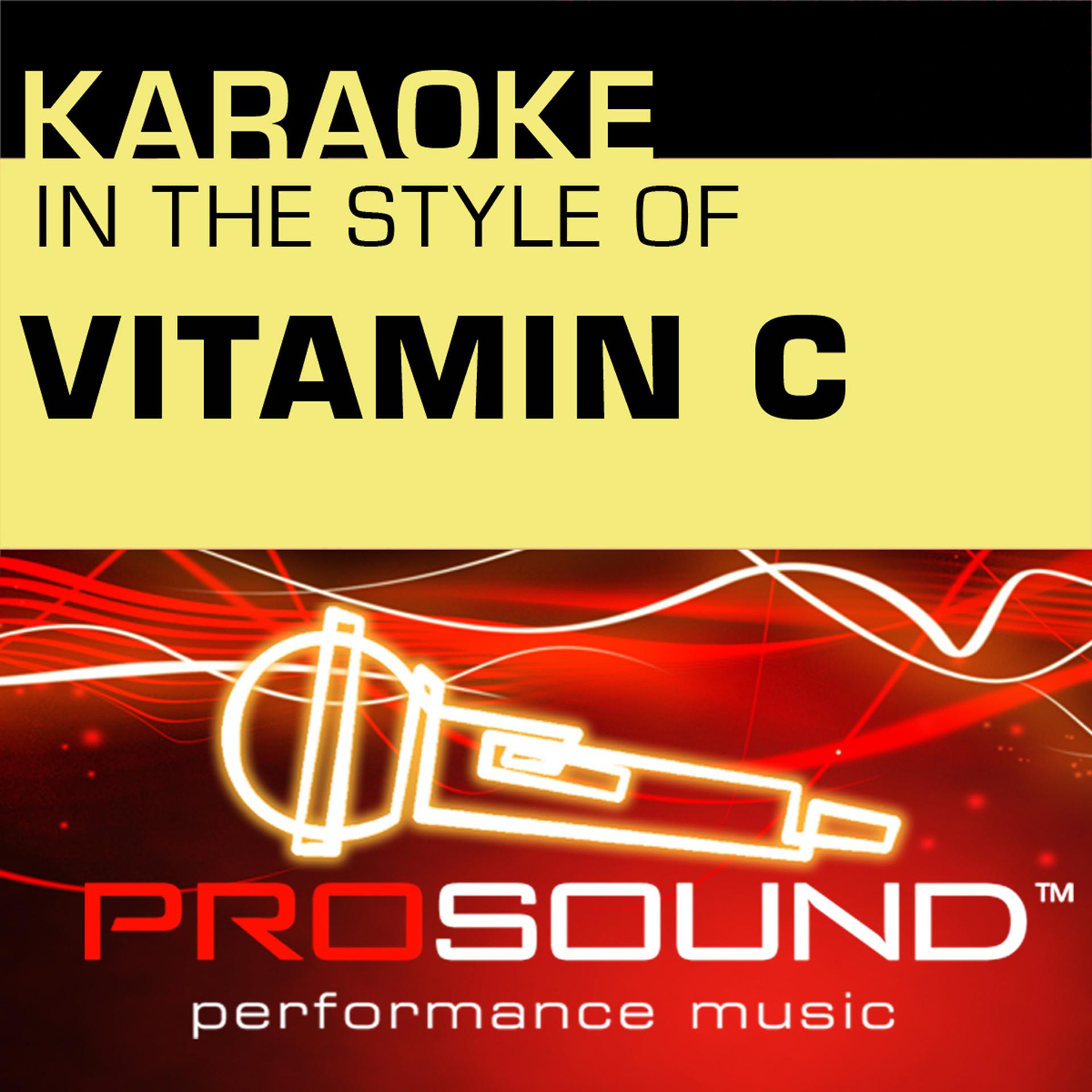 Постер альбома Karaoke - In the Style of Vitamin C - EP (Professional Performance Tracks)