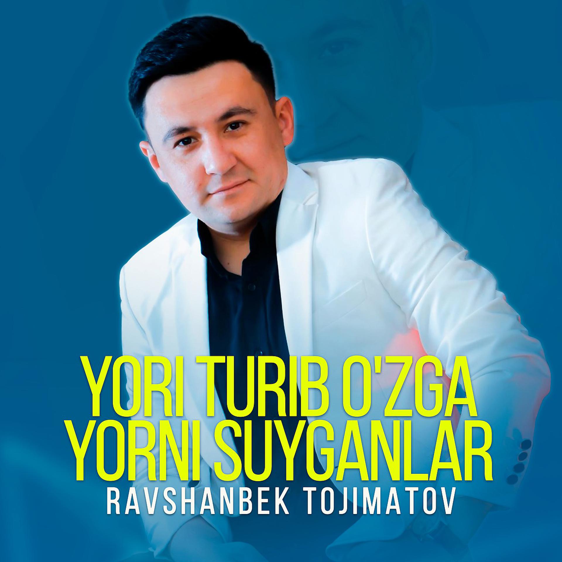 Постер альбома Yori turib o'zga yorni suyganlar