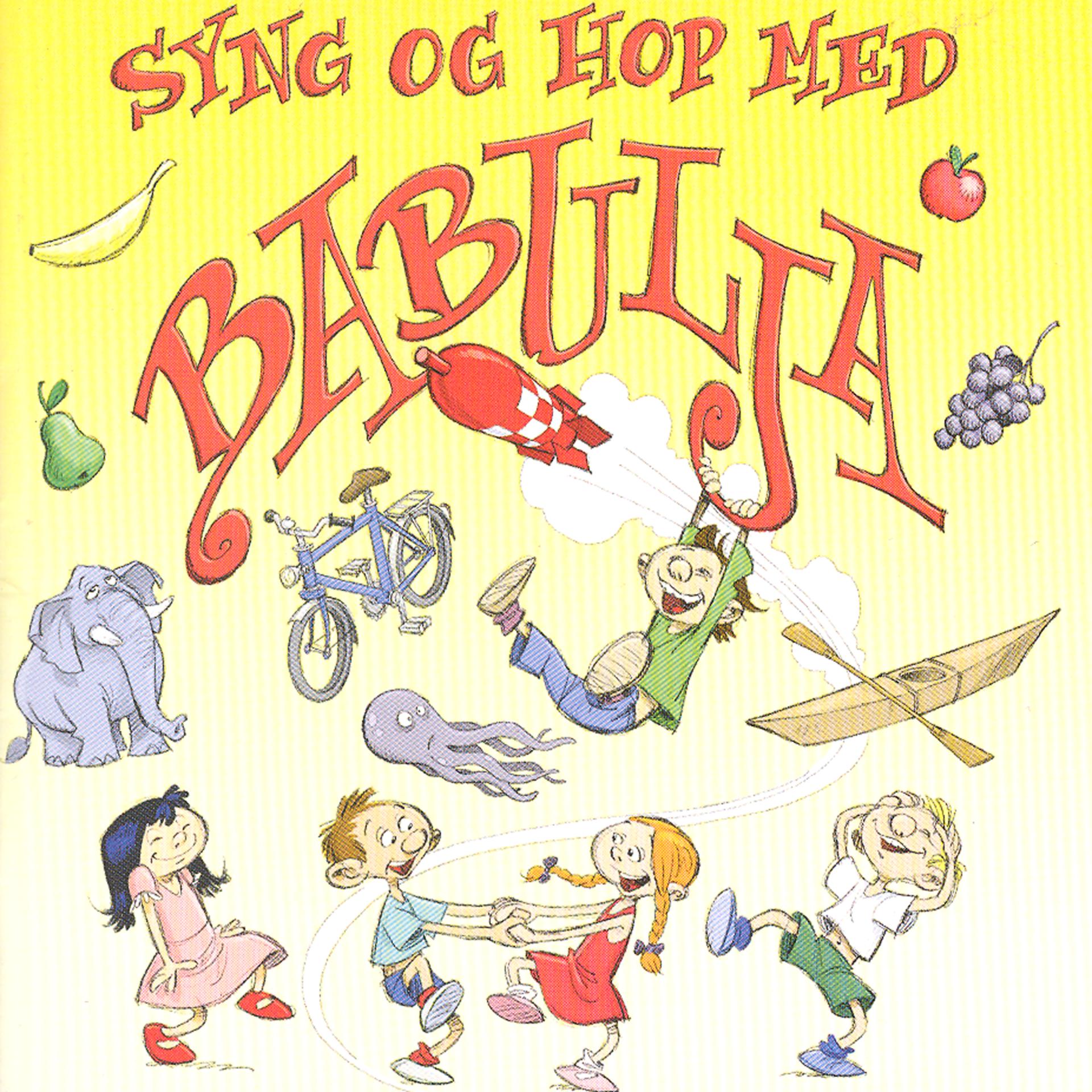 Постер альбома Syng Og Hop Med Babulja