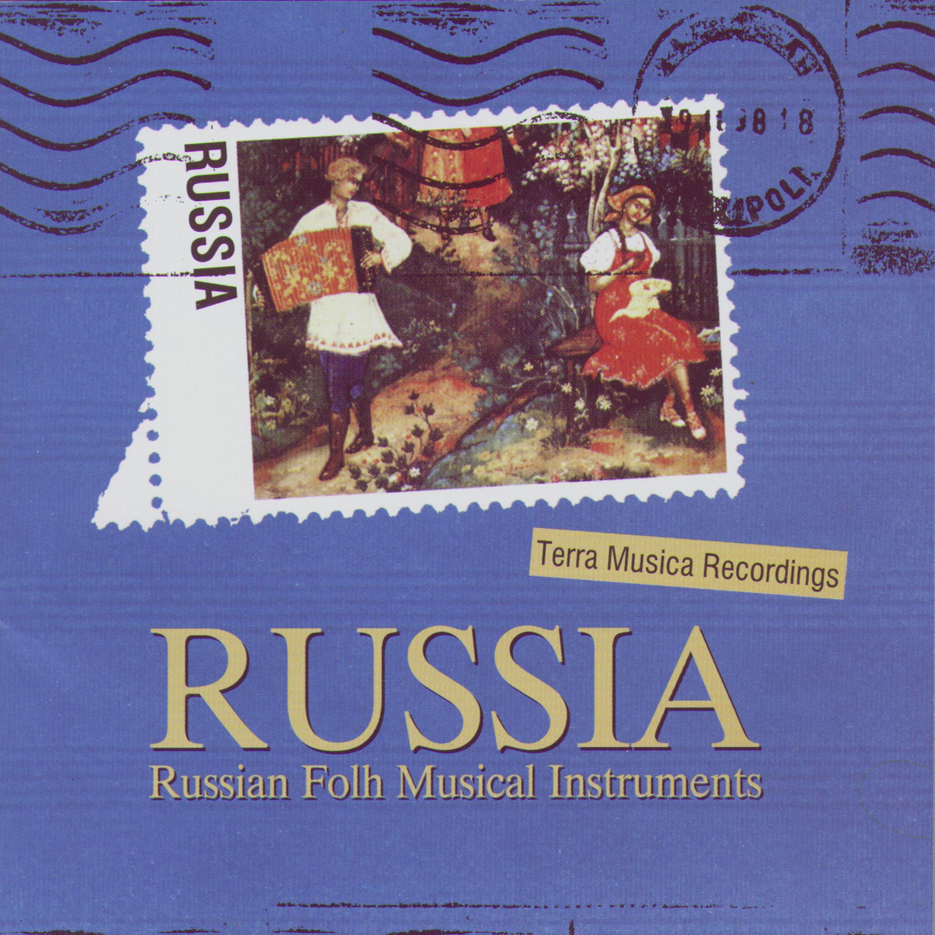 Постер альбома Russia: Russian Folh Musical Instruments
