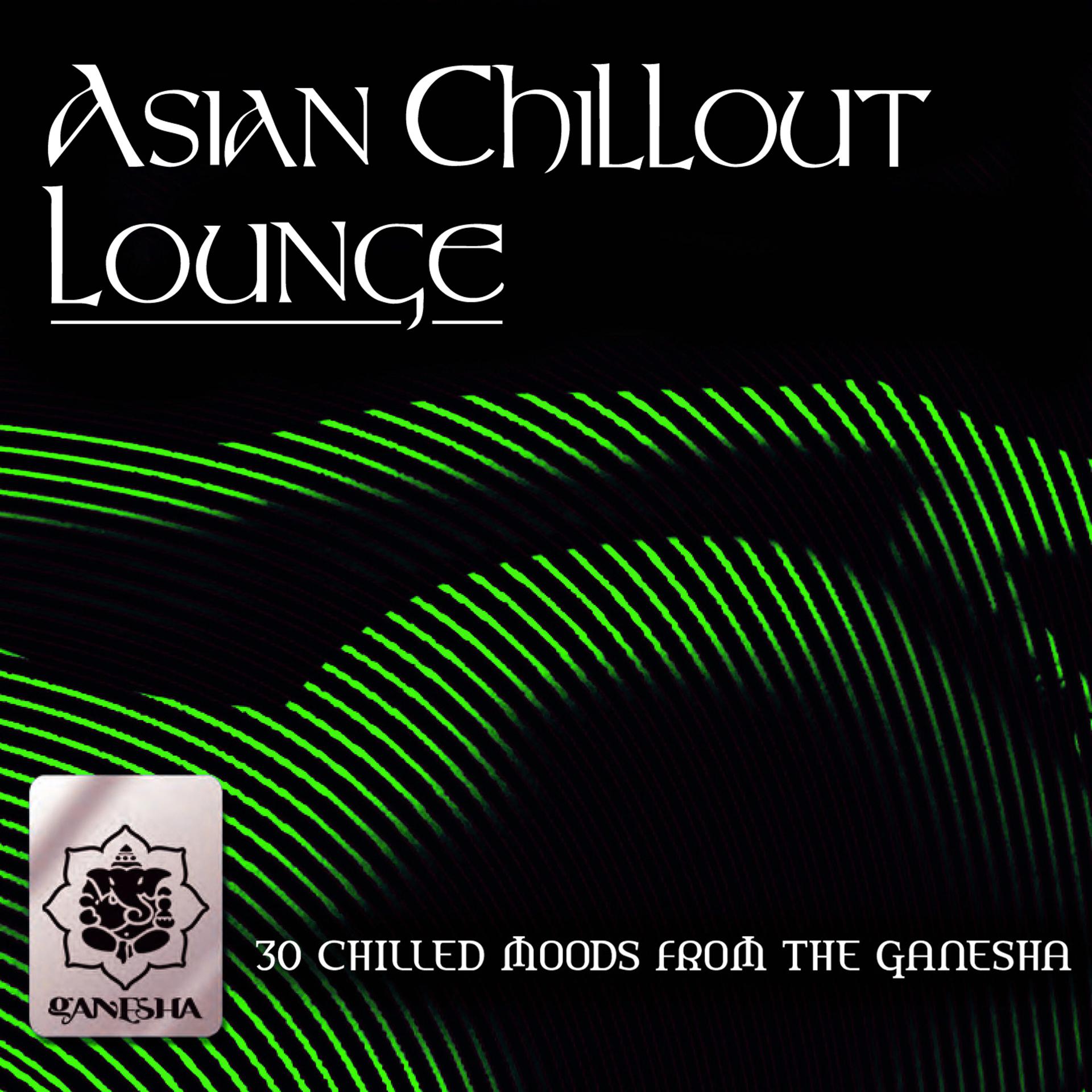 Постер альбома Asian Chillout Lounge