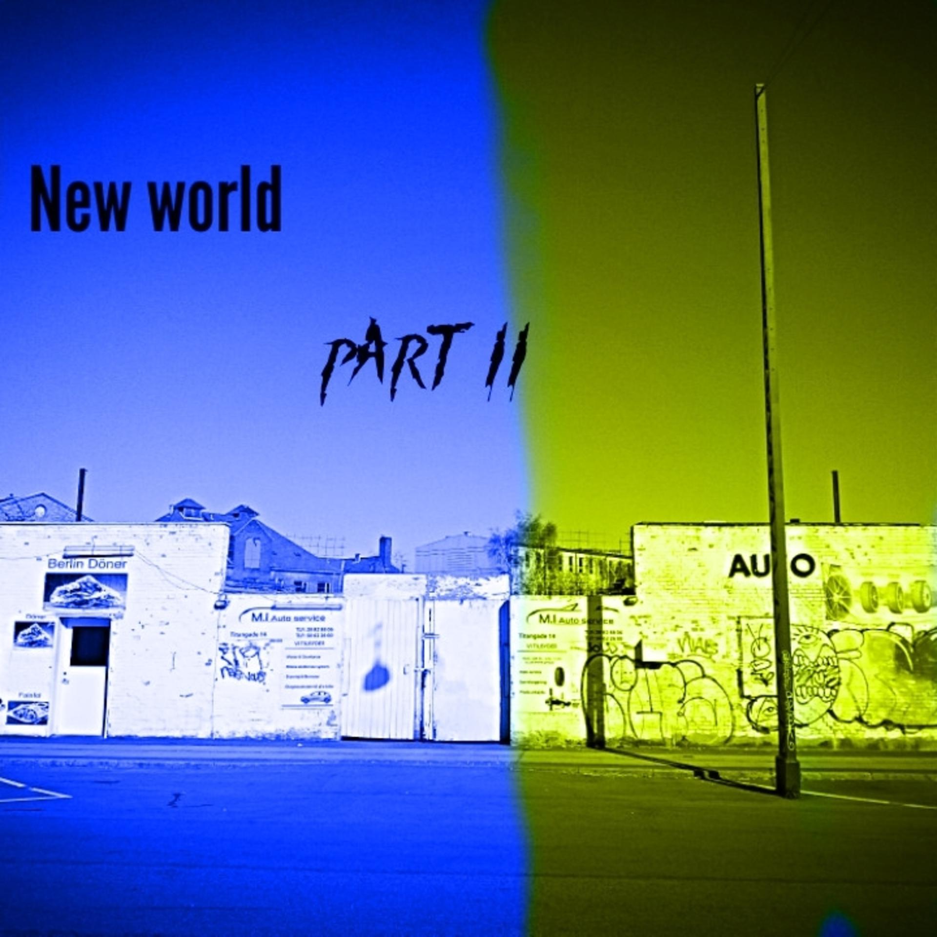 Постер альбома New World Part II