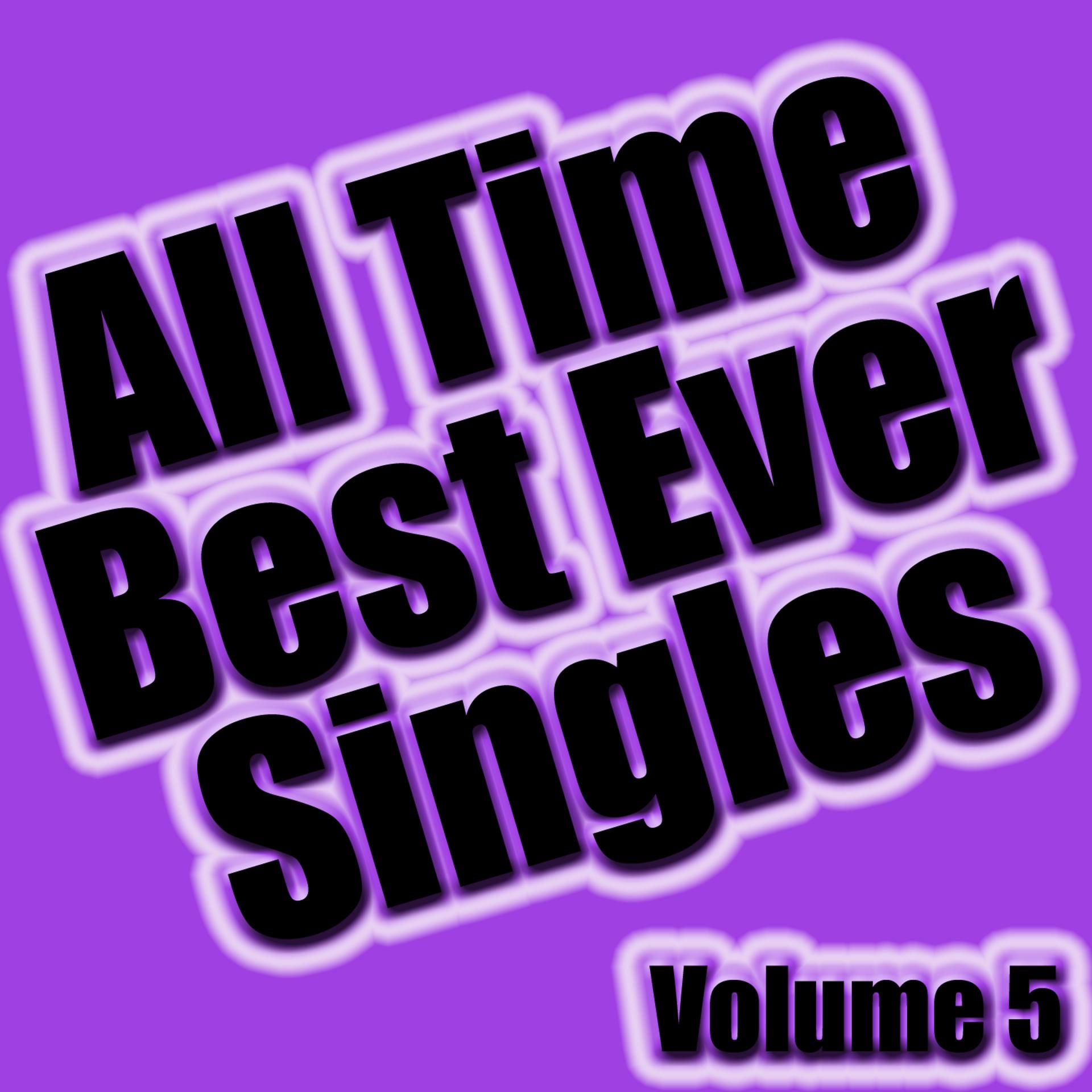 Постер альбома All Time Best Ever Singles Volume 5