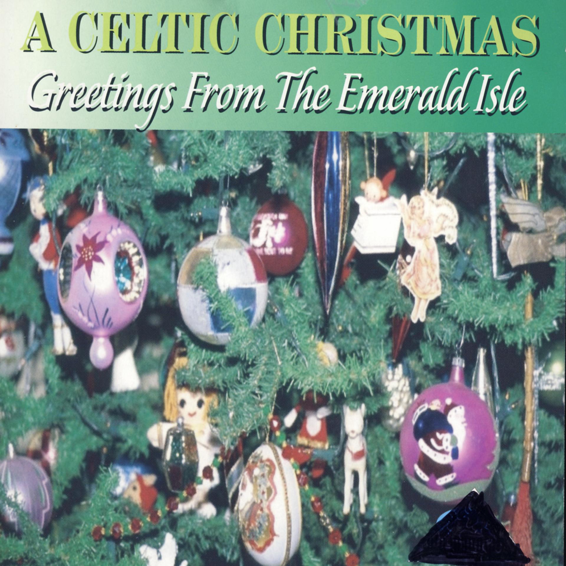 Постер альбома A Celtic Christmas - Greetings From The Emerald Isle
