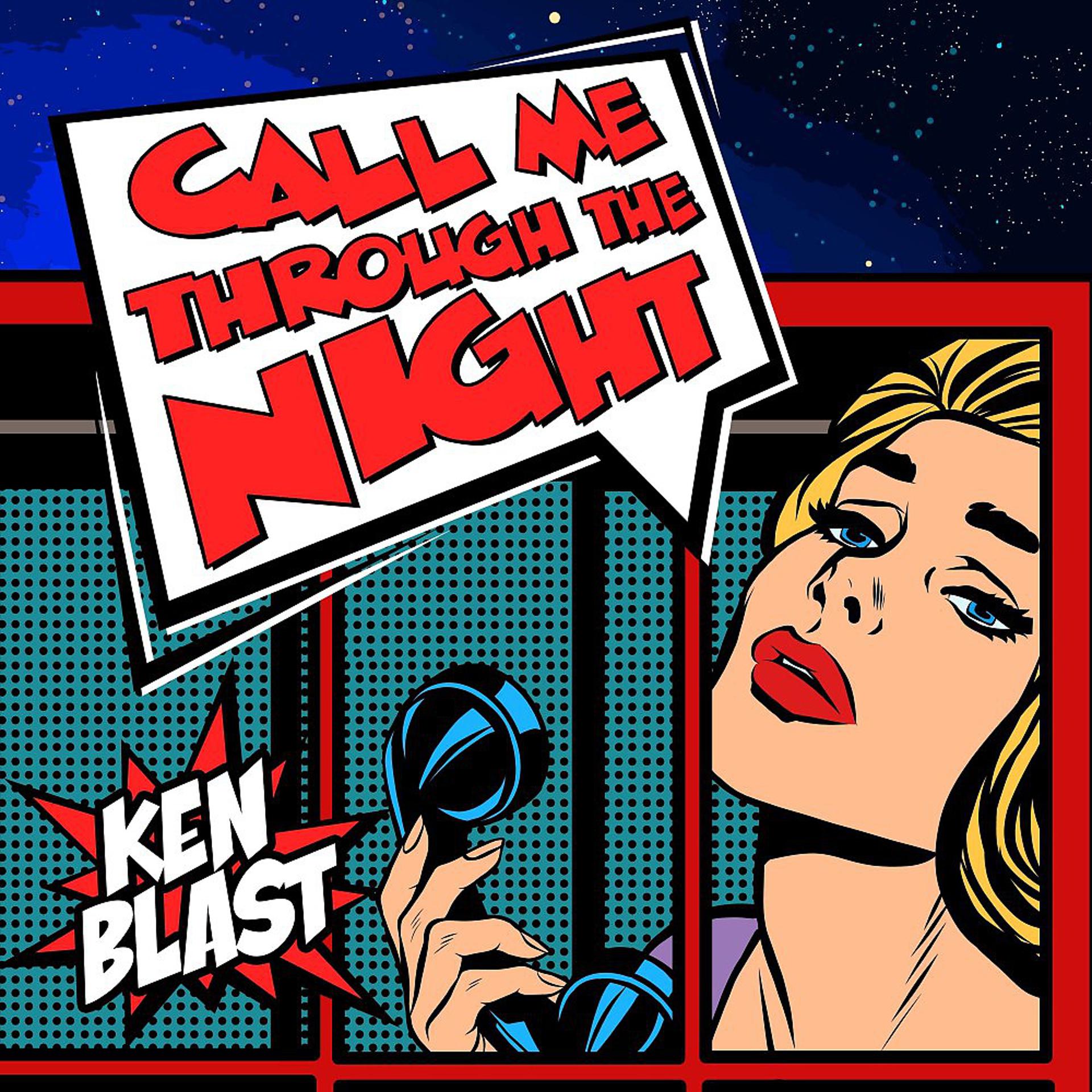 Постер альбома Call Me Through the Night