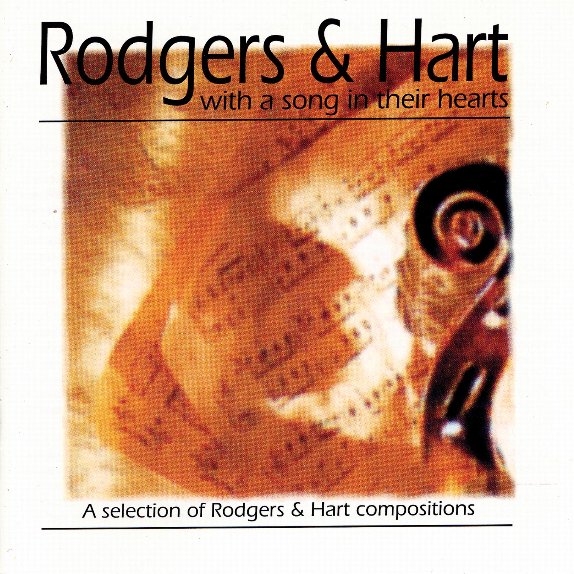 Постер альбома Rodgers & Hart - With A Song In Their Hearts
