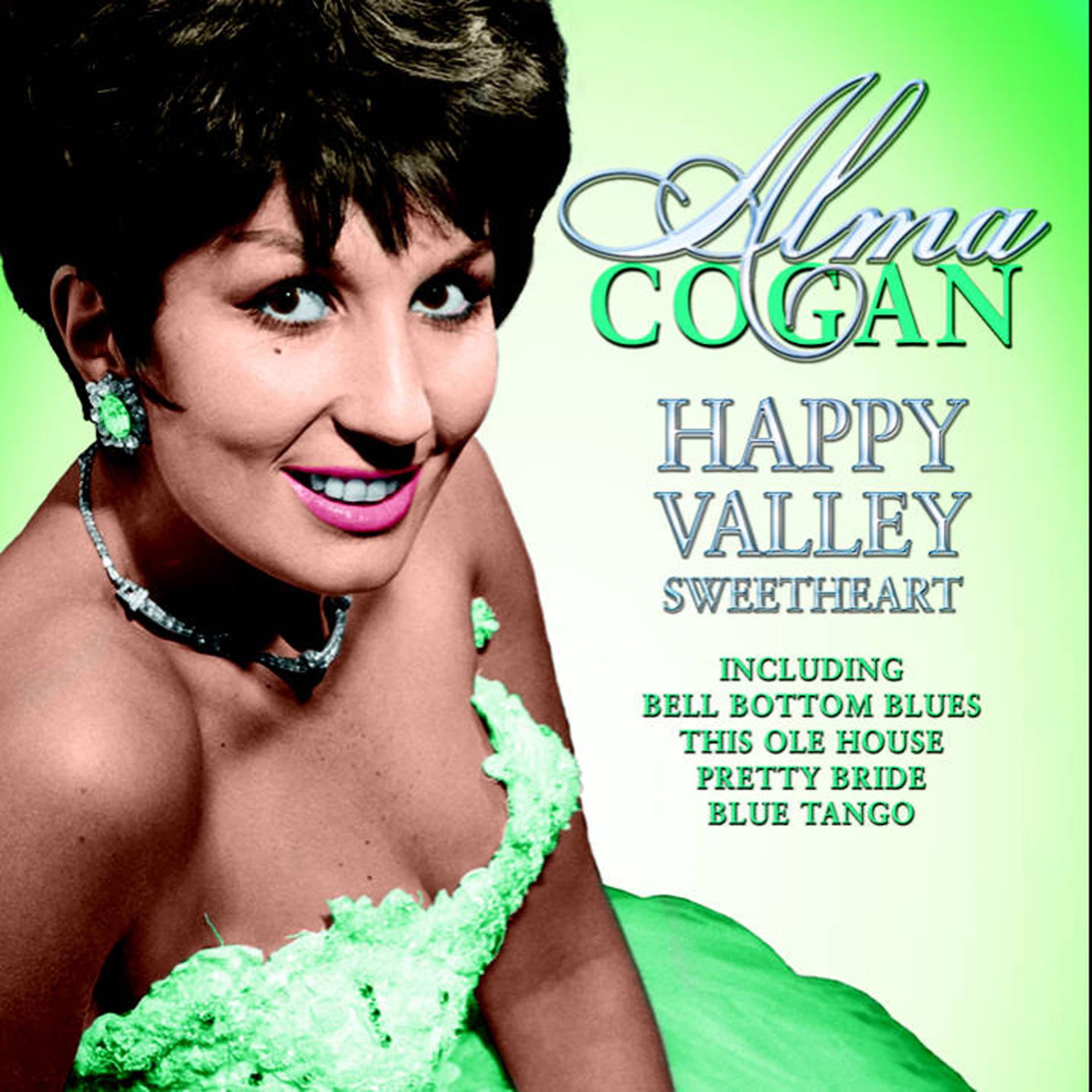 Постер альбома Happy Valley Sweetheart