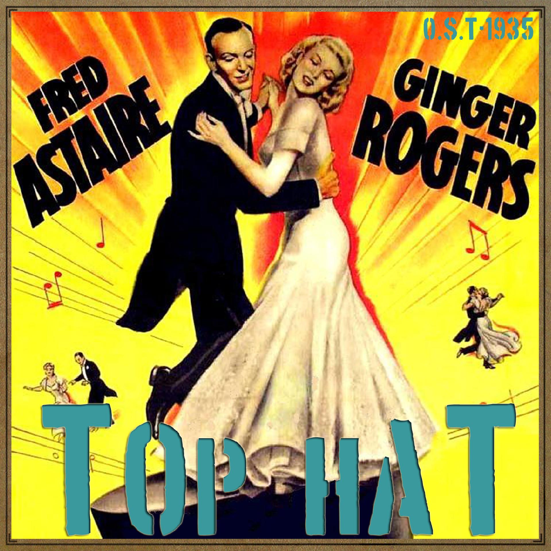 Постер альбома Top Hat (O.S.T - 1935)