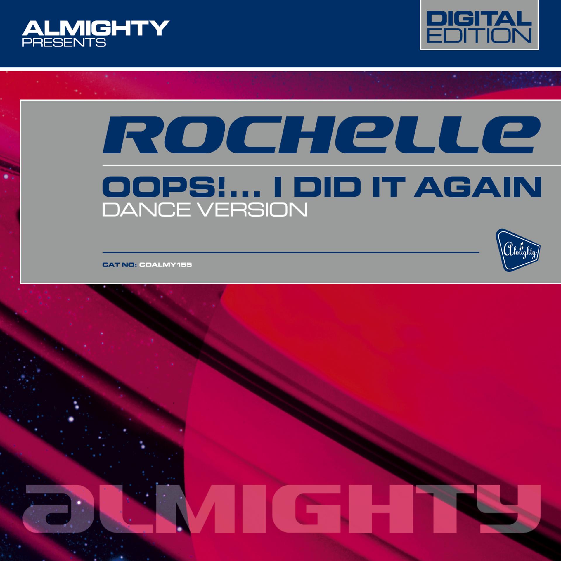 Постер альбома Almighty Presents: Oops! … I Did It Again