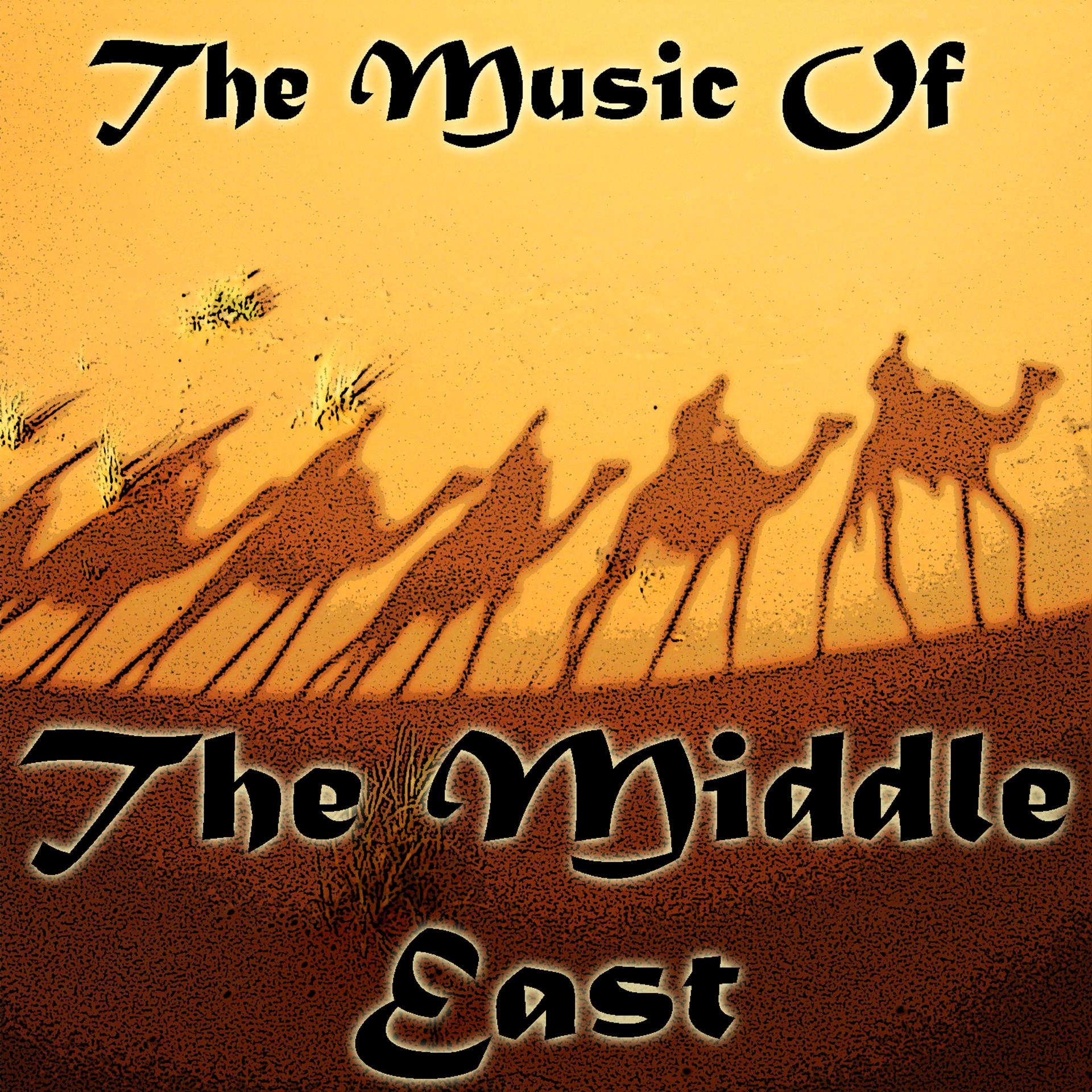 Постер альбома The Music Of The Middle East