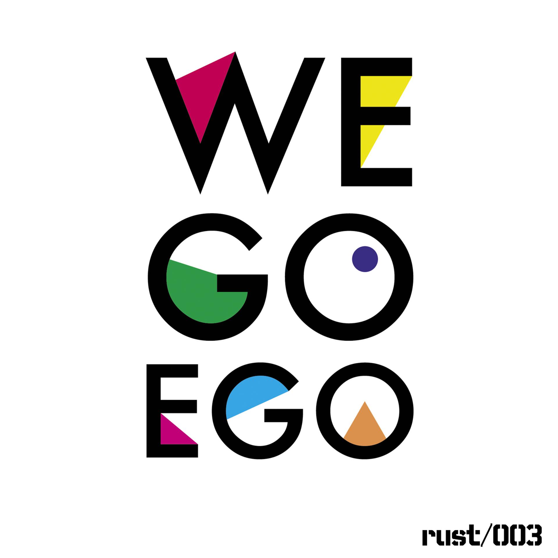 Постер альбома We Go Ego