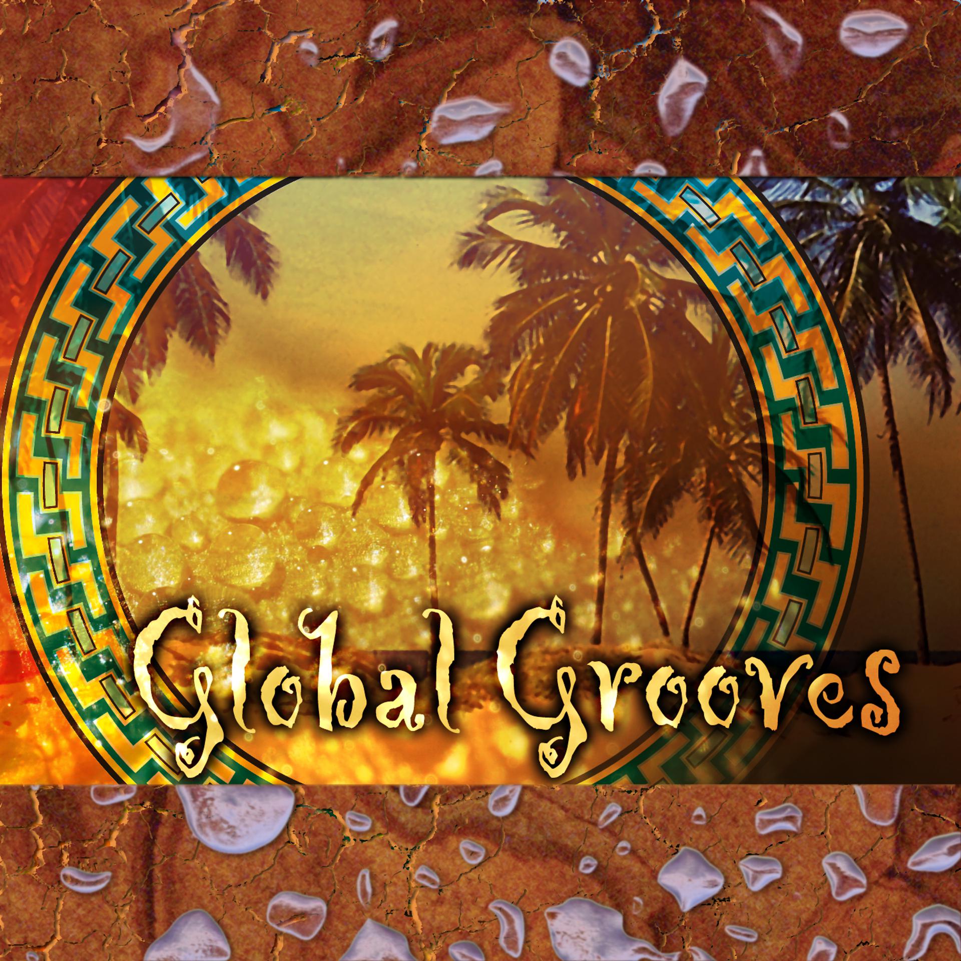 Постер альбома Global Grooves
