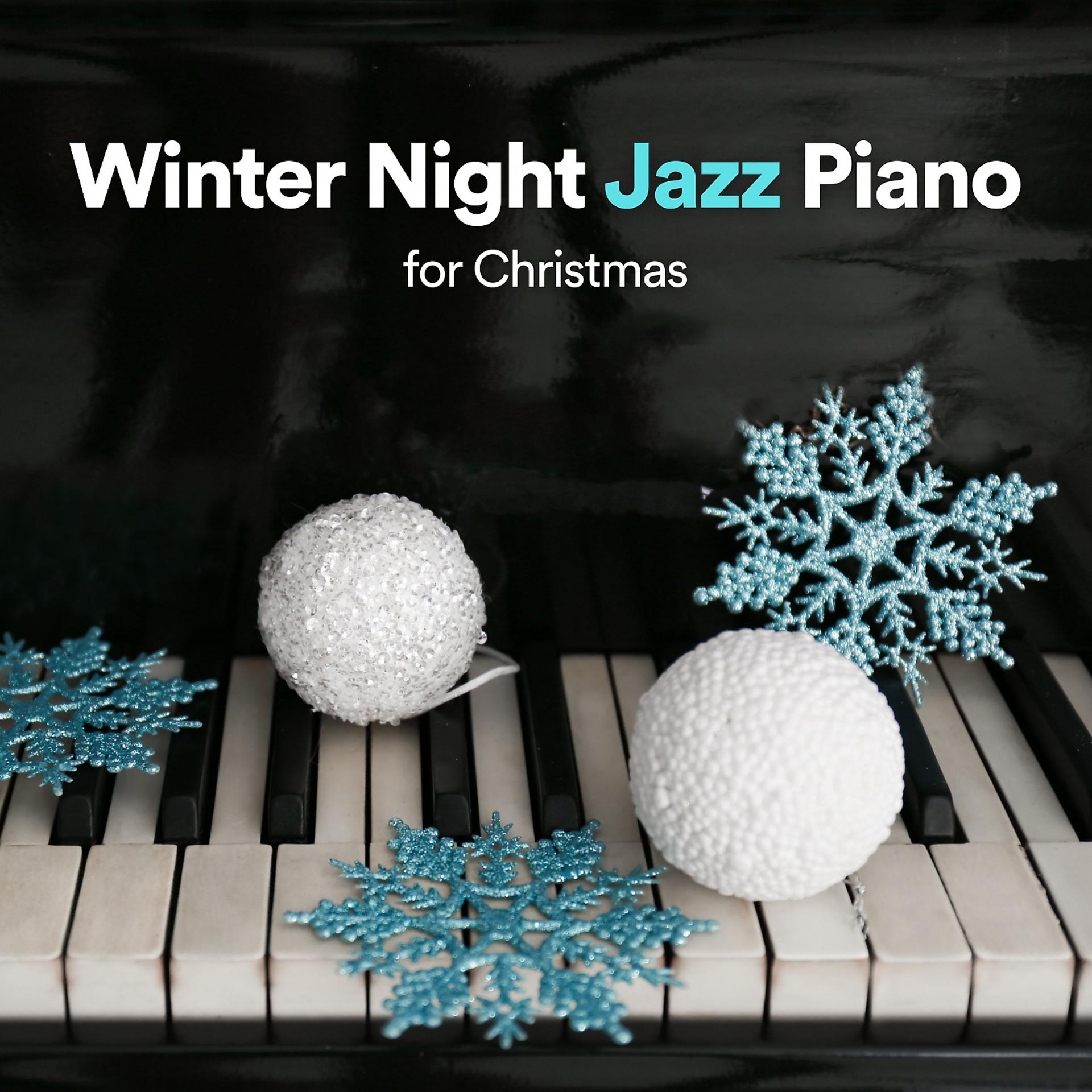 Постер альбома Winter Night Jazz Piano for Christmas