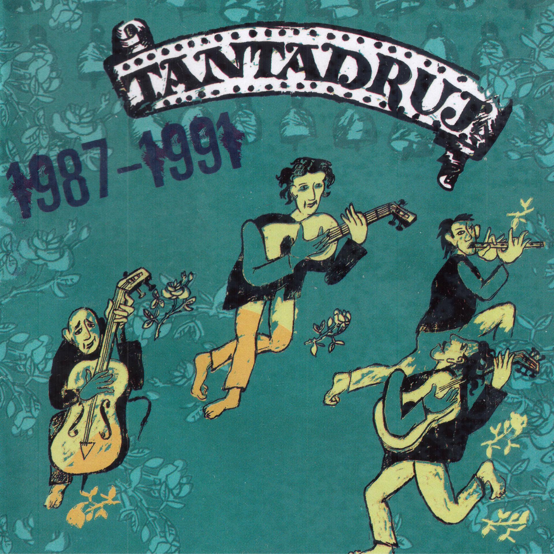 Постер альбома Tantadruj 1987-1991