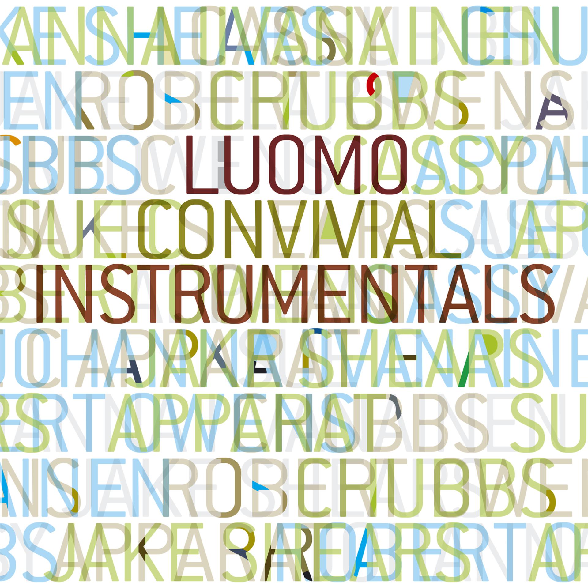 Постер альбома Convivial - Instrumentals