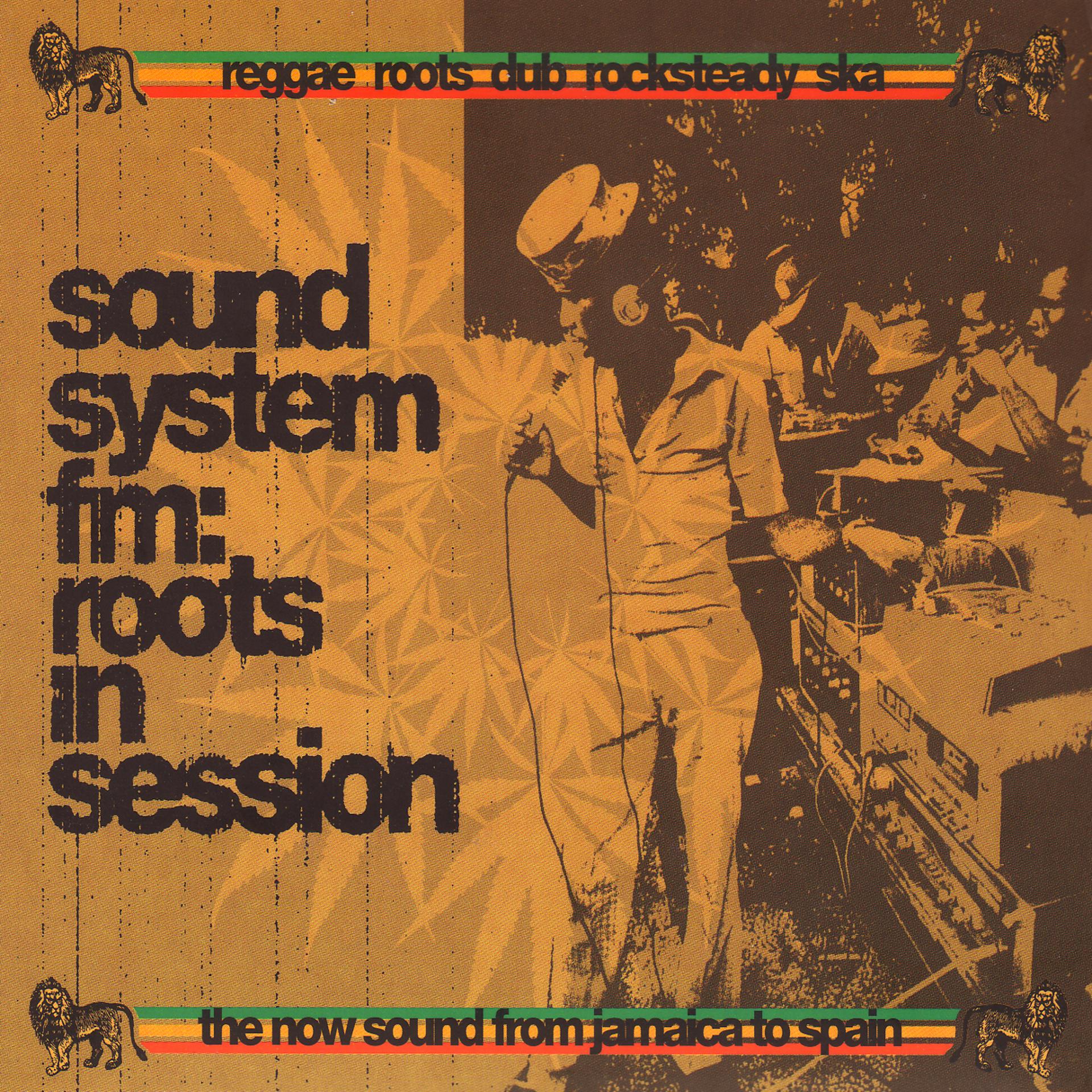 Постер альбома Sound System FM: Reggae & Roots In Session