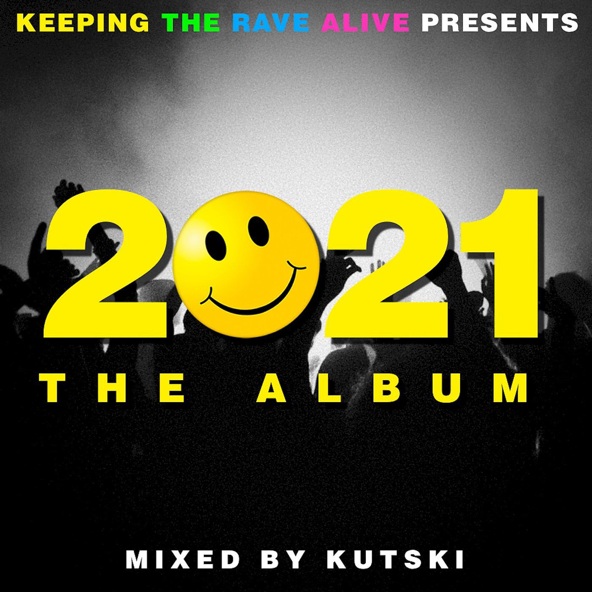 Постер альбома KTRA 2021 The Album