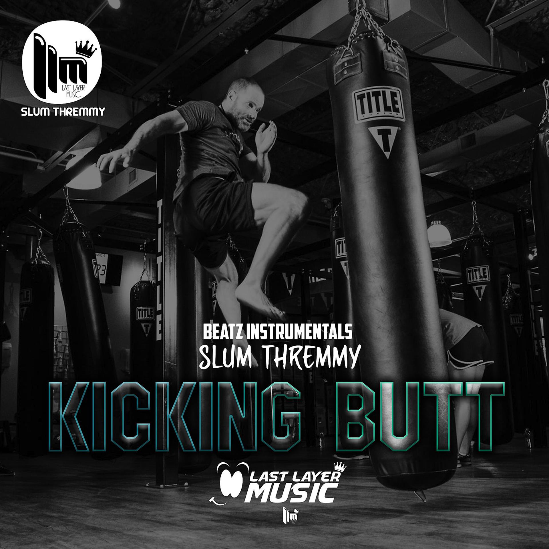 Постер альбома Kicking Butt