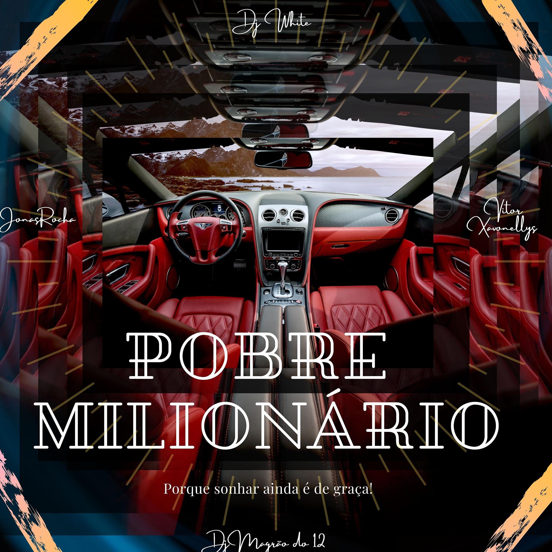Постер альбома Pobre Milionário