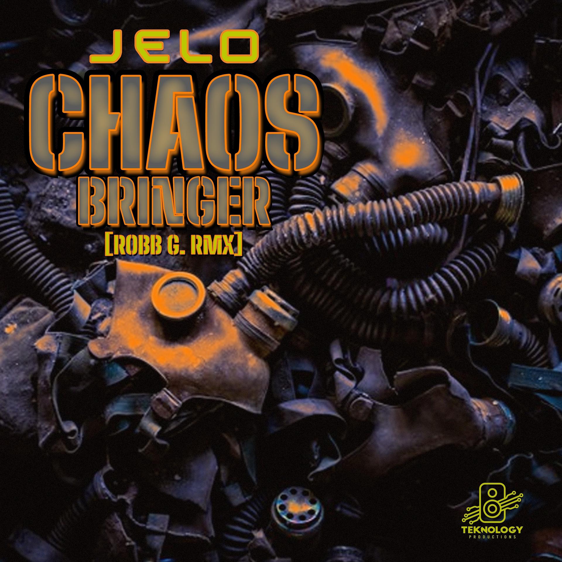 Постер альбома Chaos Bringer (Robb G. Remix)