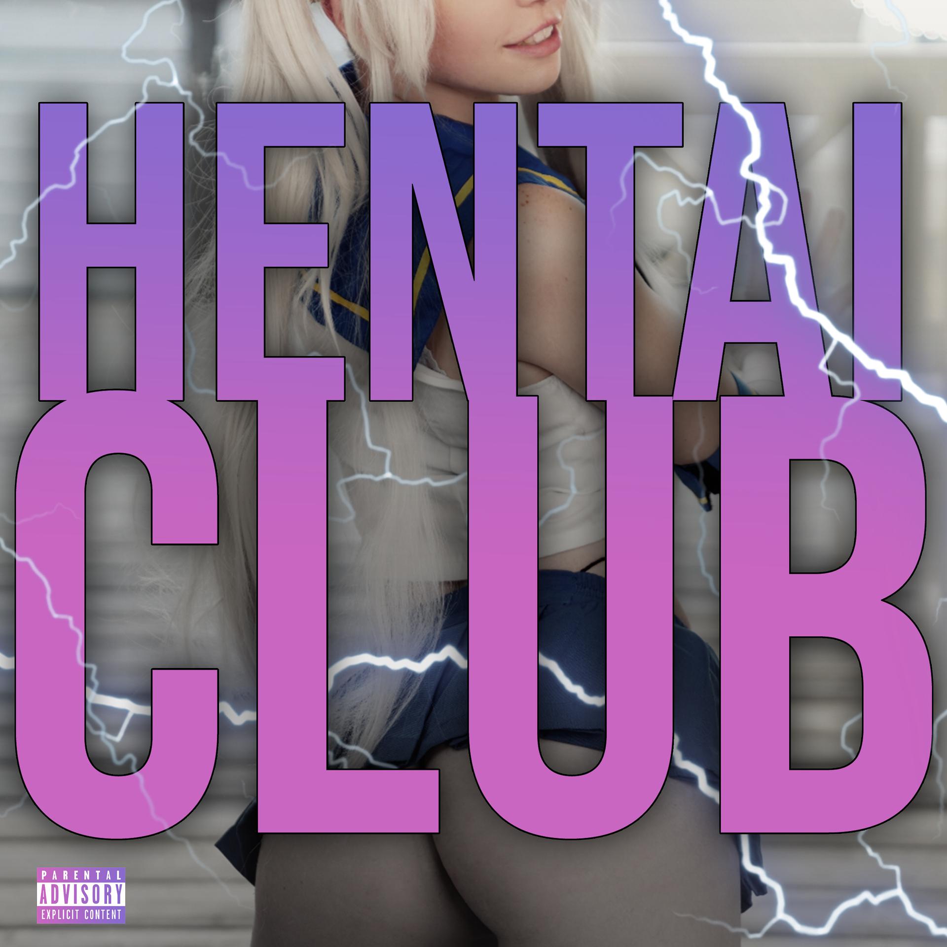 Постер альбома Hentai Club