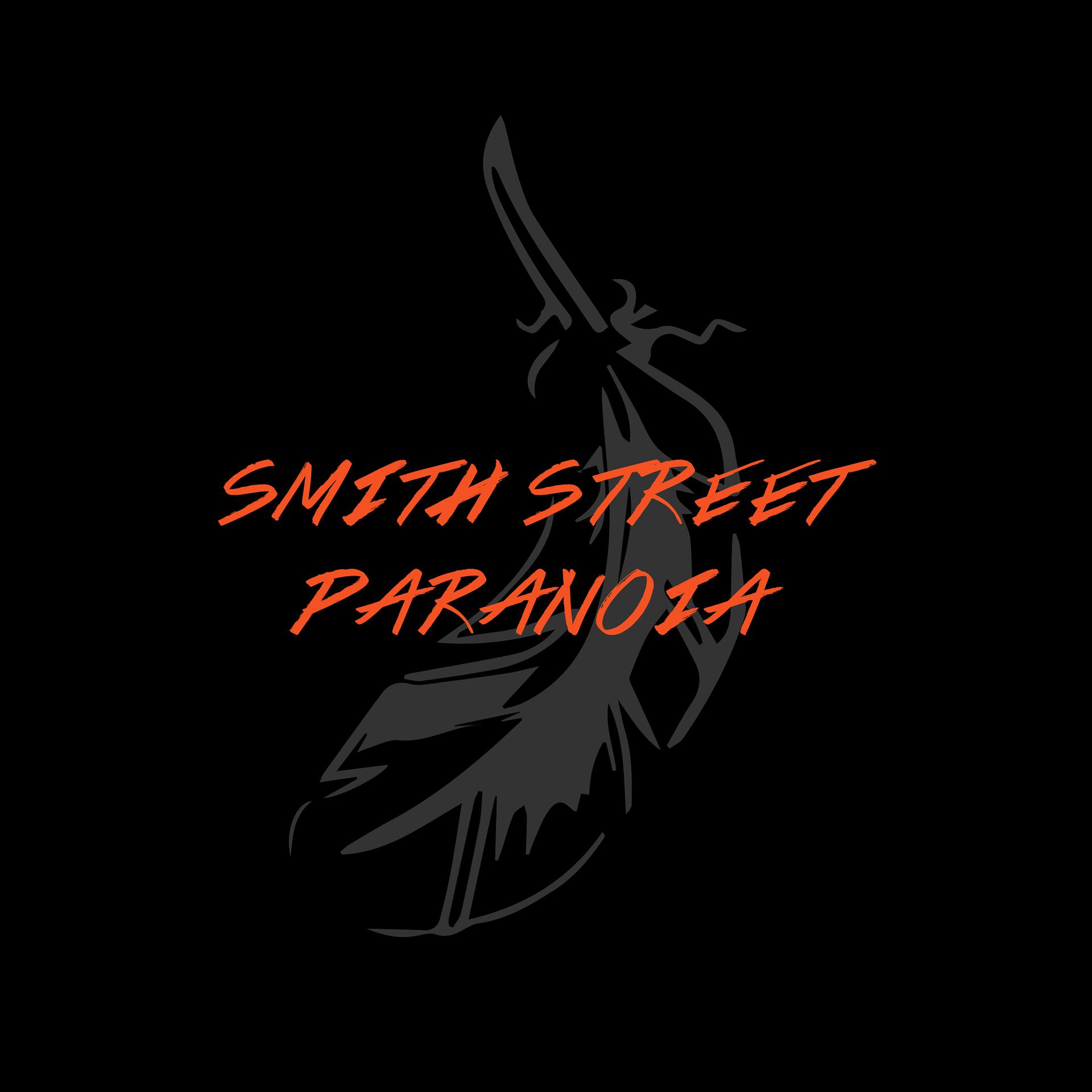 Постер альбома Smith Street Paranoia - Of Sins Deluxe