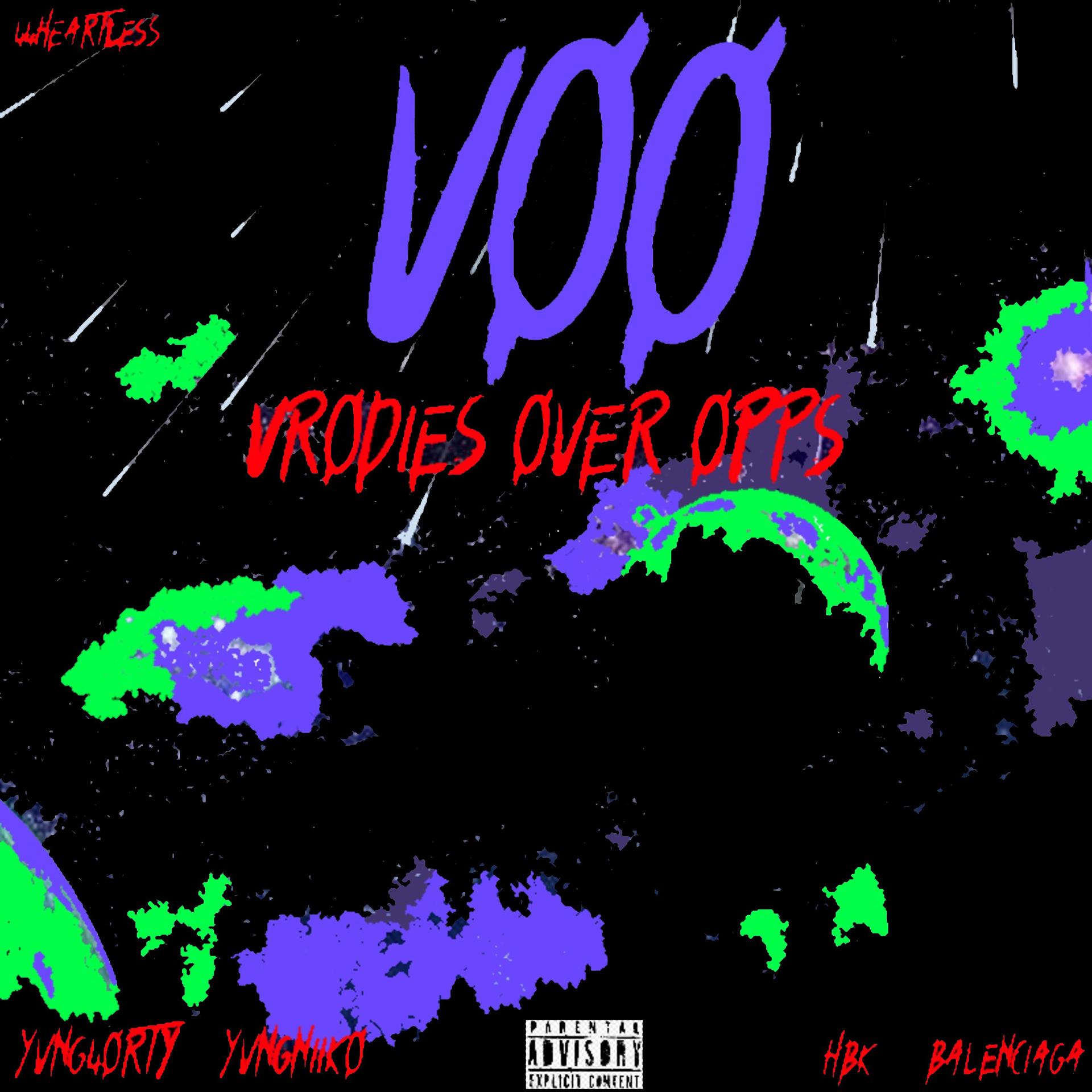 Постер альбома Voo Vrodies Over Opps