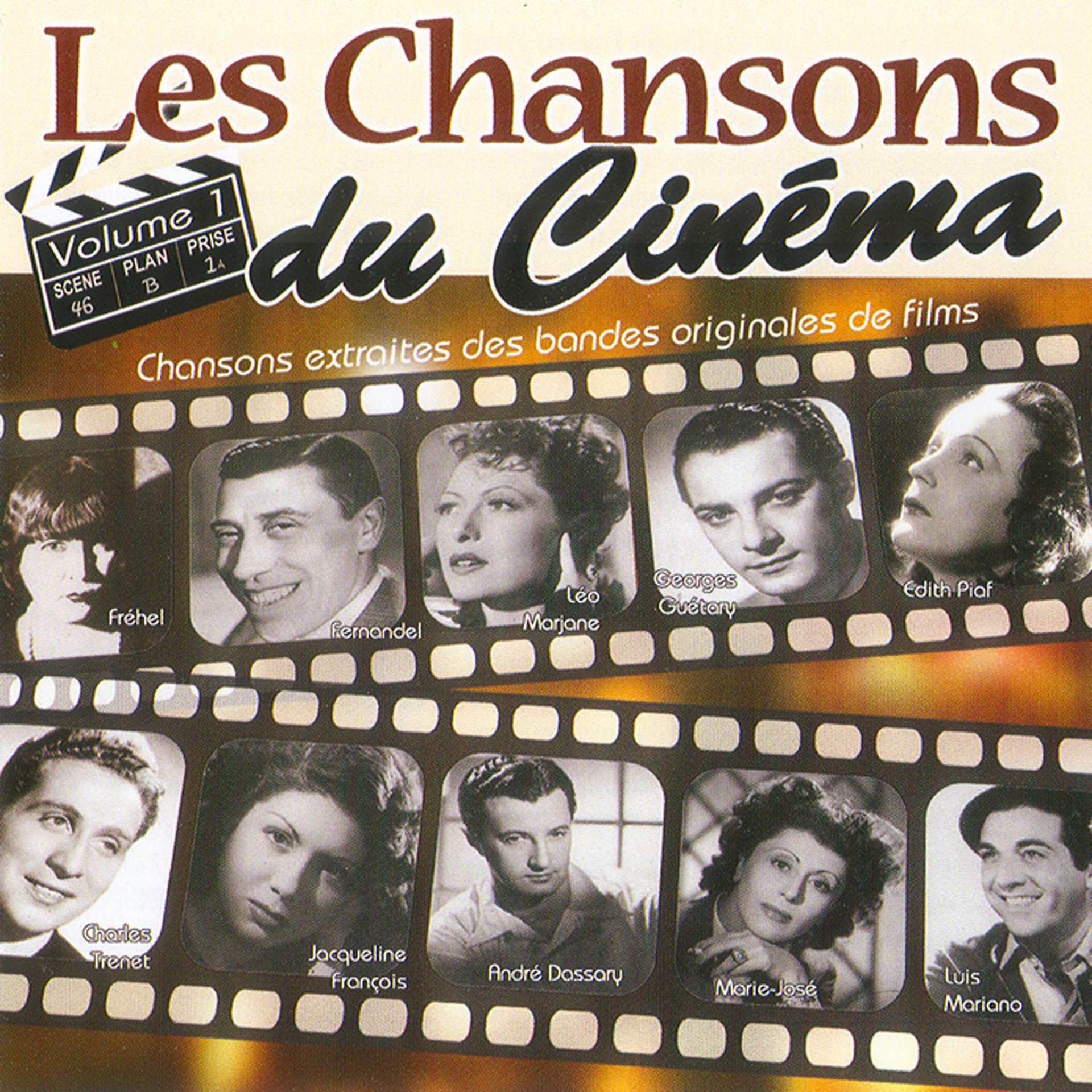 Постер альбома Les chansons du cinéma, Vol. 1