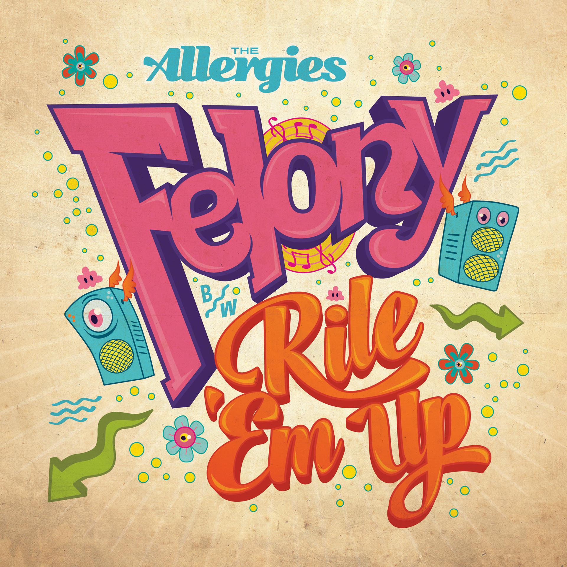 Постер альбома Felony / Rile 'Em Up
