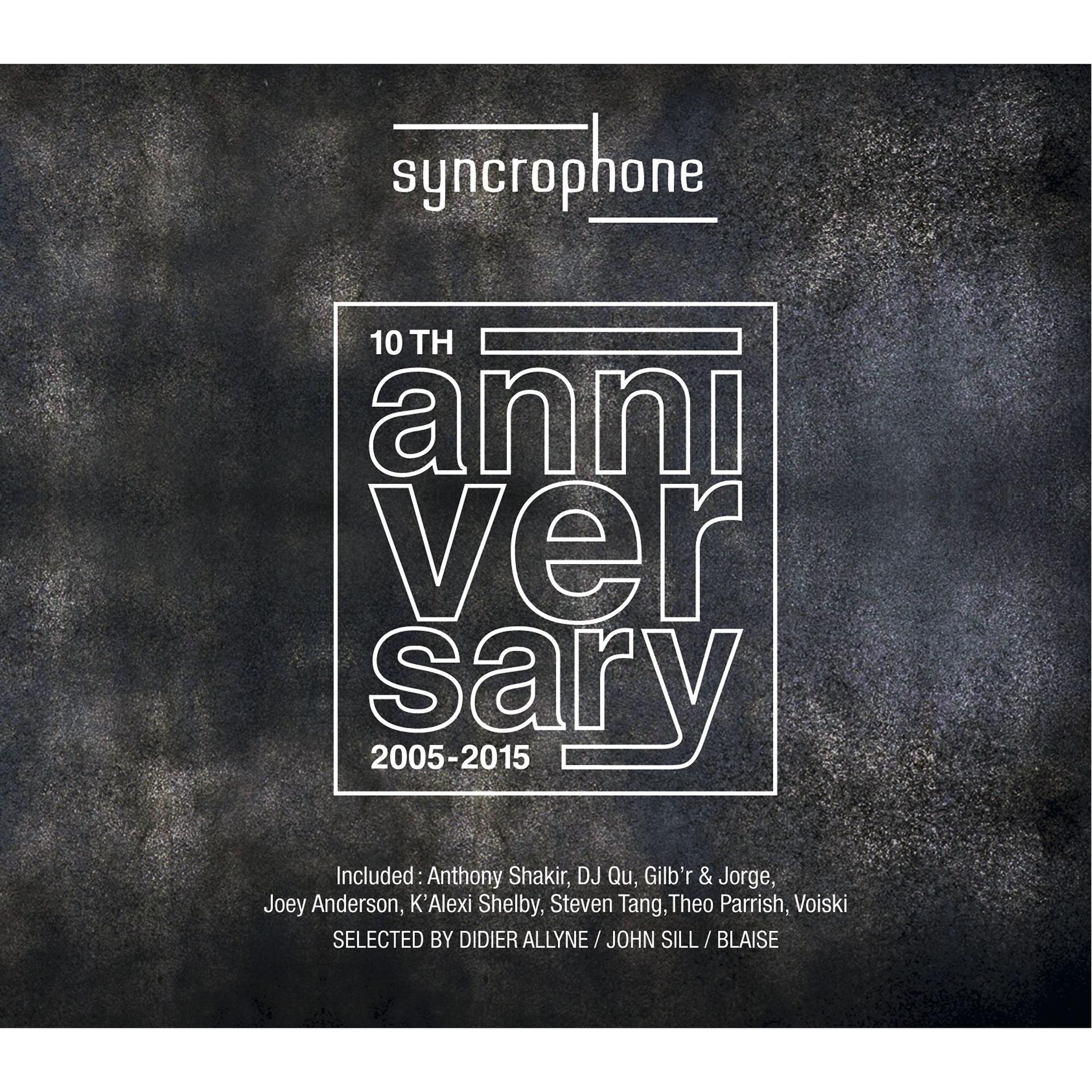 Постер альбома Syncrophone 10th Anniversary (2005-2015)