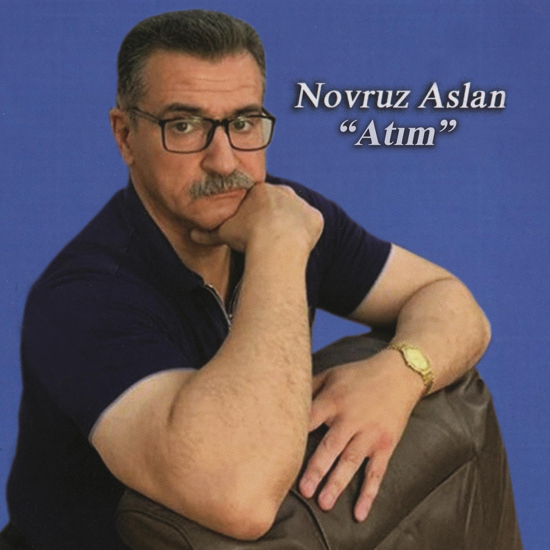 Постер альбома Novruz Aslan "Atım"